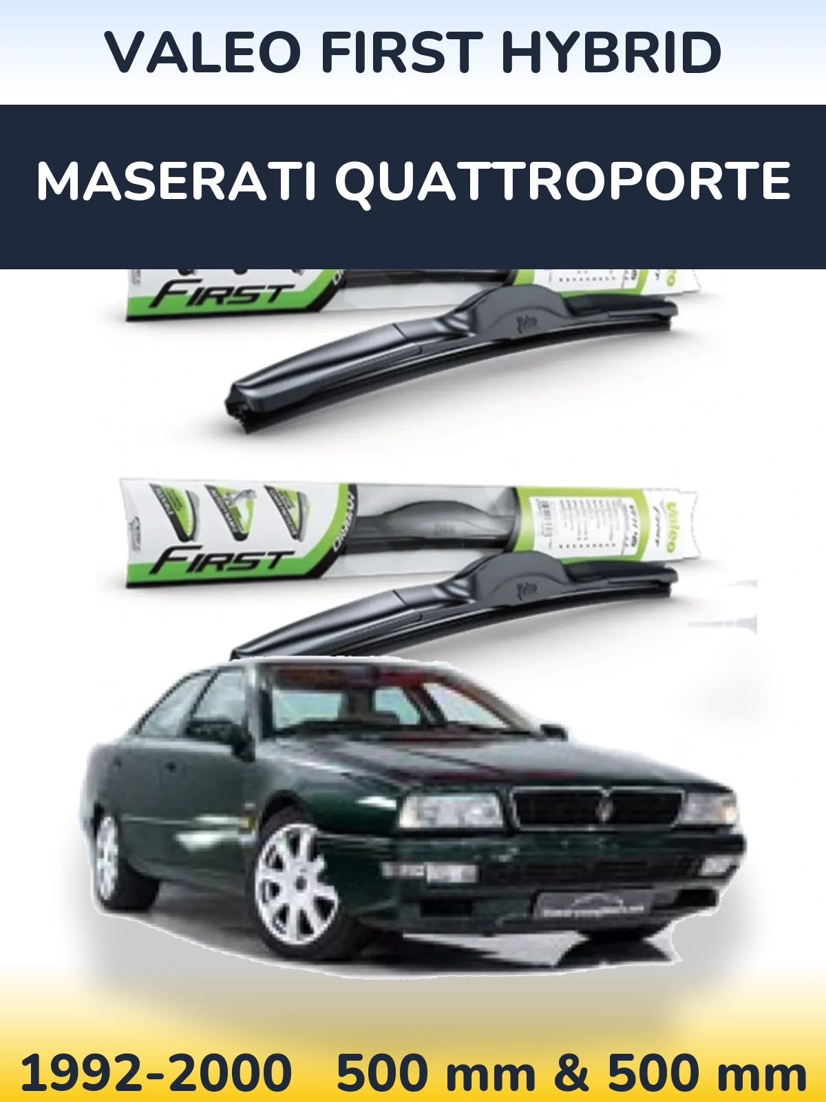 Комплект передних дворников Valeo First Hybrid 500 & 500 мм для Maserati Quattroporte 1992-2000