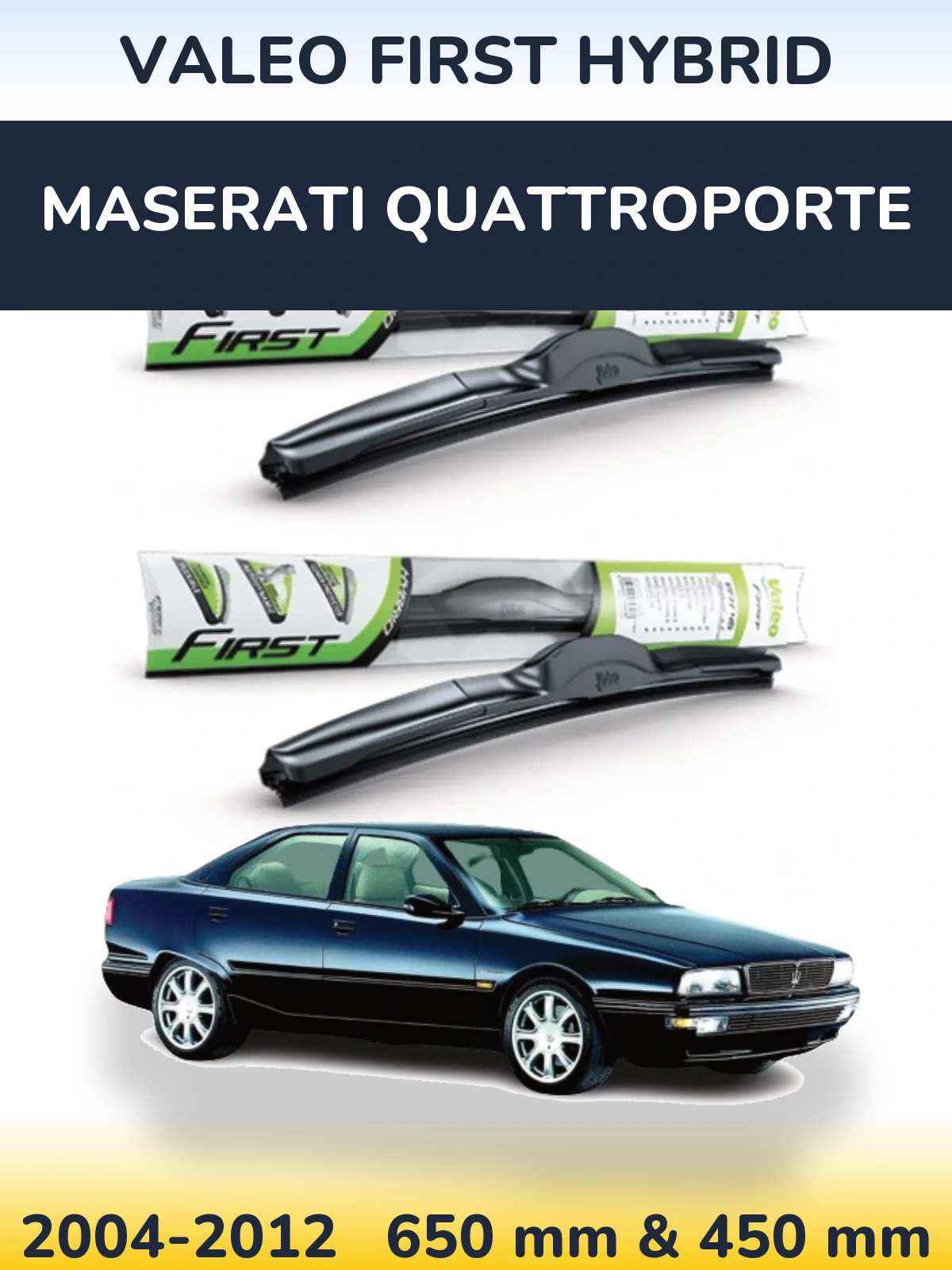 Комплект передних дворников Valeo First Hybrid 650 & 450 мм для Maserati Quattroporte 2004-2012