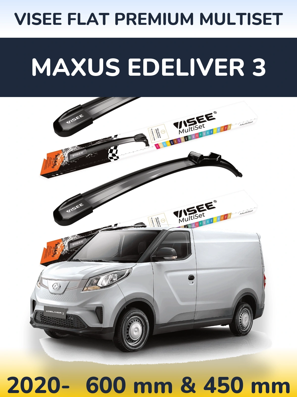 Front wiper blade set VISEE FLAT PREMIUM MultiSet 600 & 450 mm for Maxus eDeliver 3 2020-2026