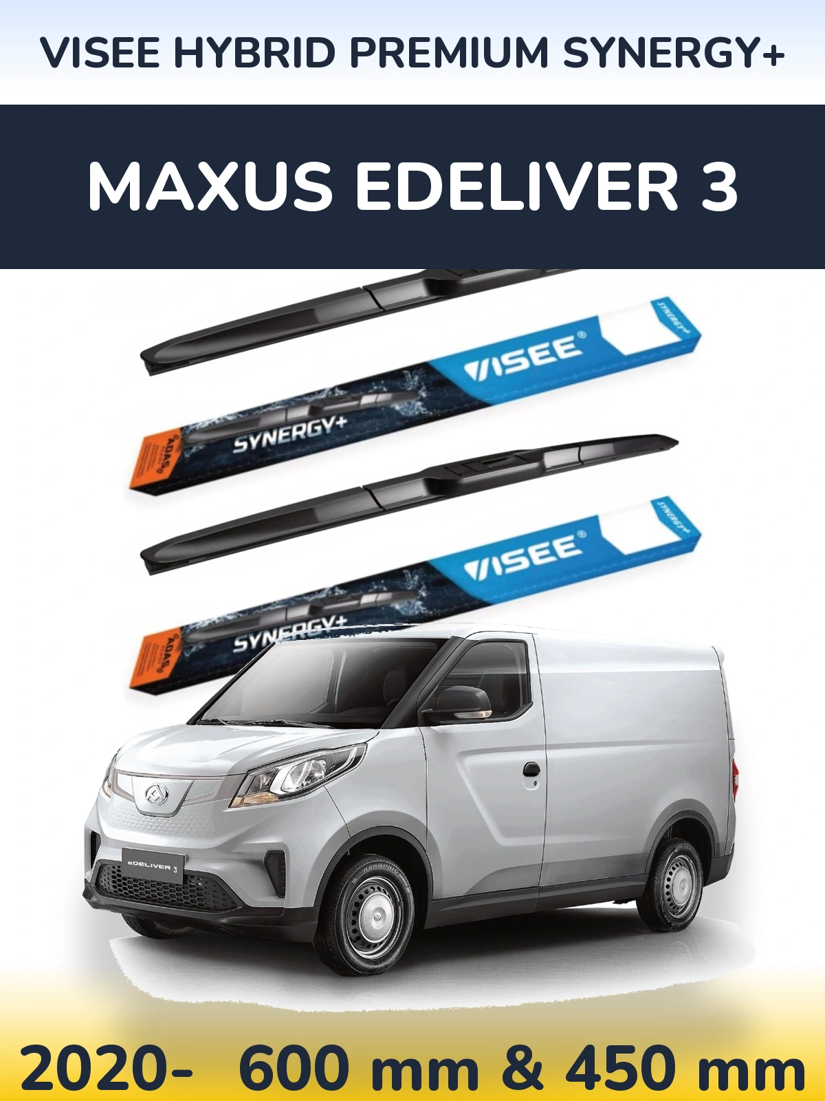 Komplet przednich wycieraczek VISEE HYBRID PREMIUM SYNERGY+ 600 & 450 mm do Maxus eDeliver 3 2020-2026