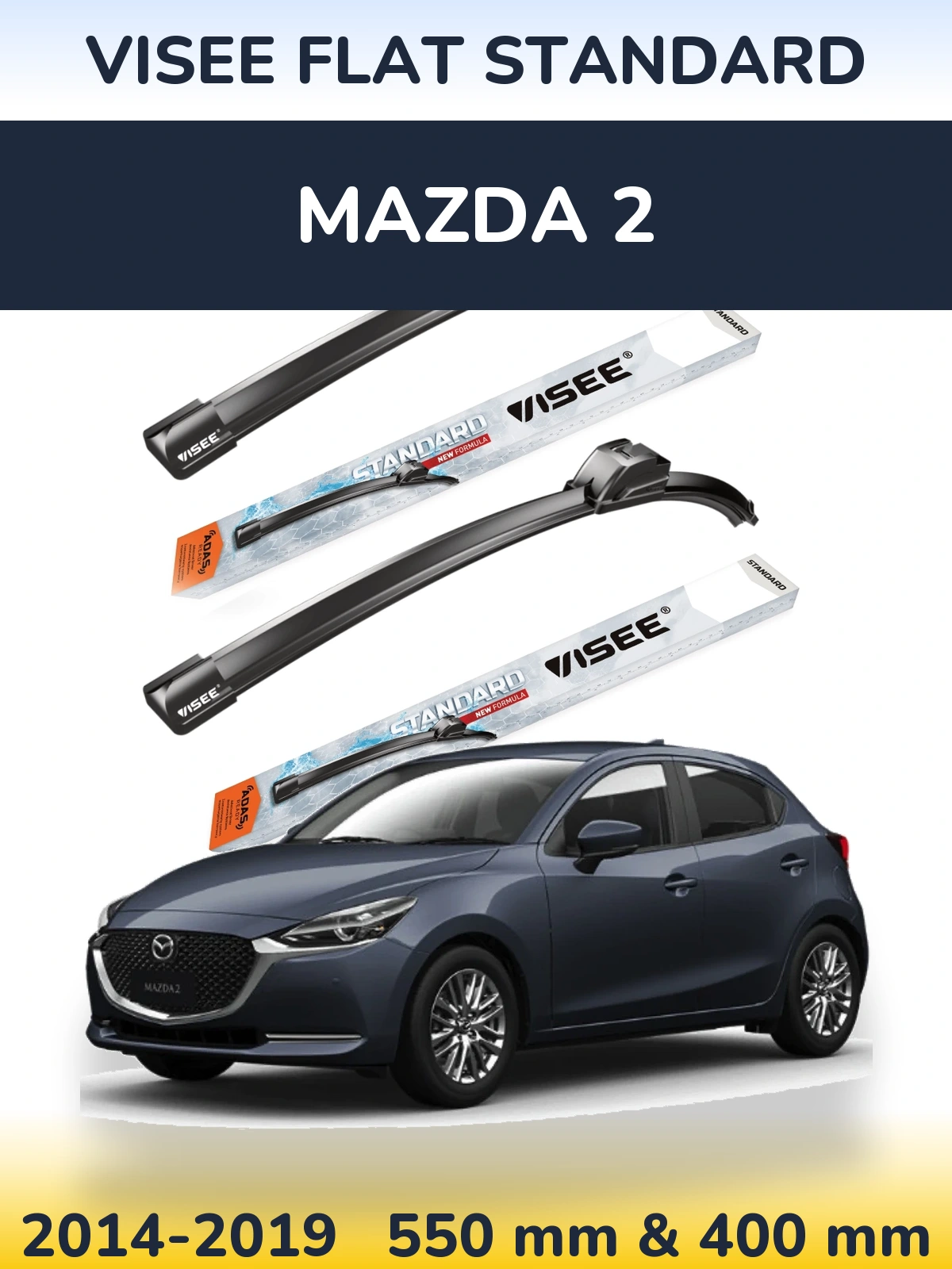 Front wiper blade set VISEE FLAT STANDARD 550 & 400 mm for Mazda 2 2014-2019