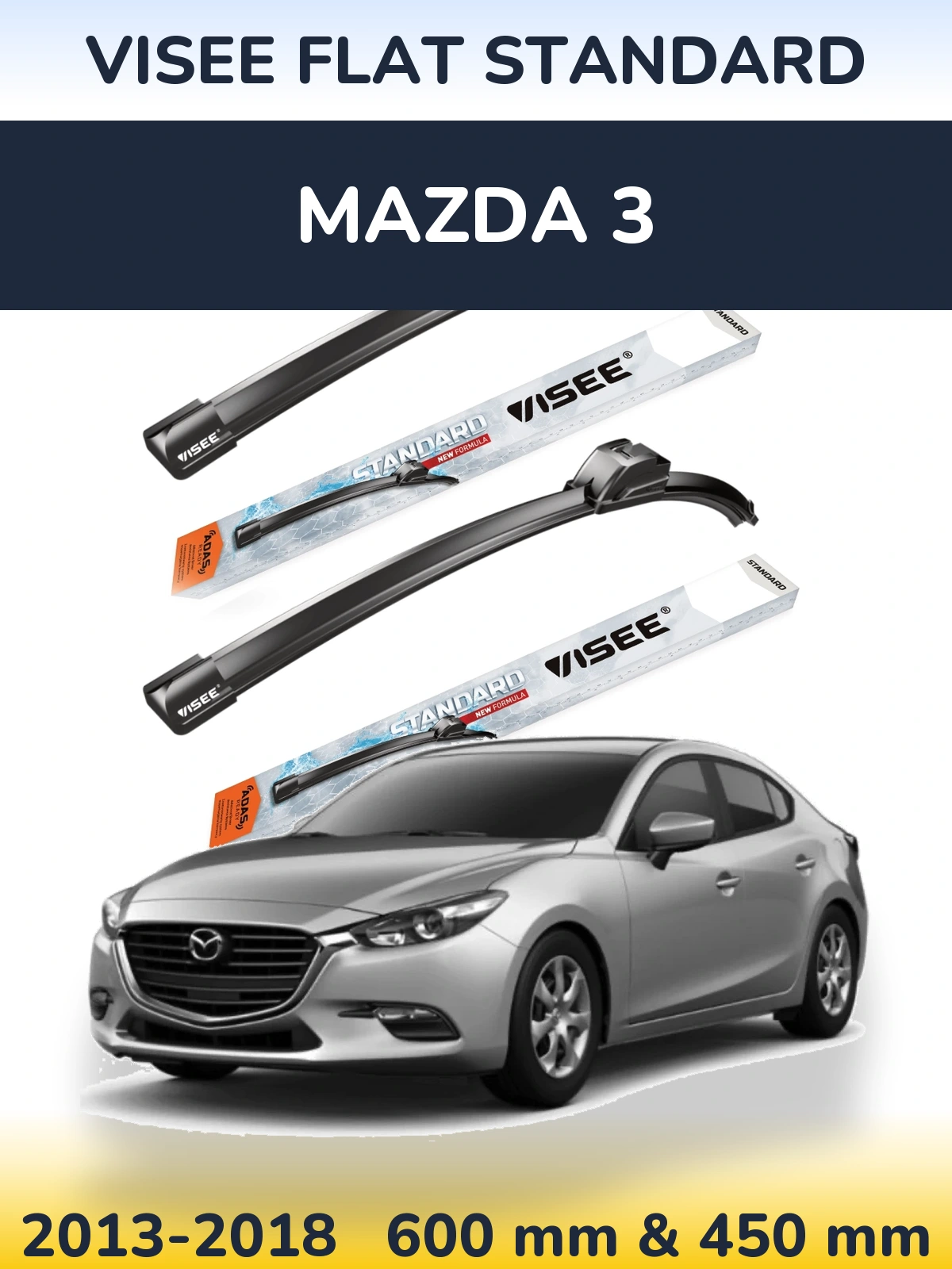 Komplet przednich wycieraczek VISEE FLAT STANDARD 600 & 450 mm do Mazda 3 2013-2018