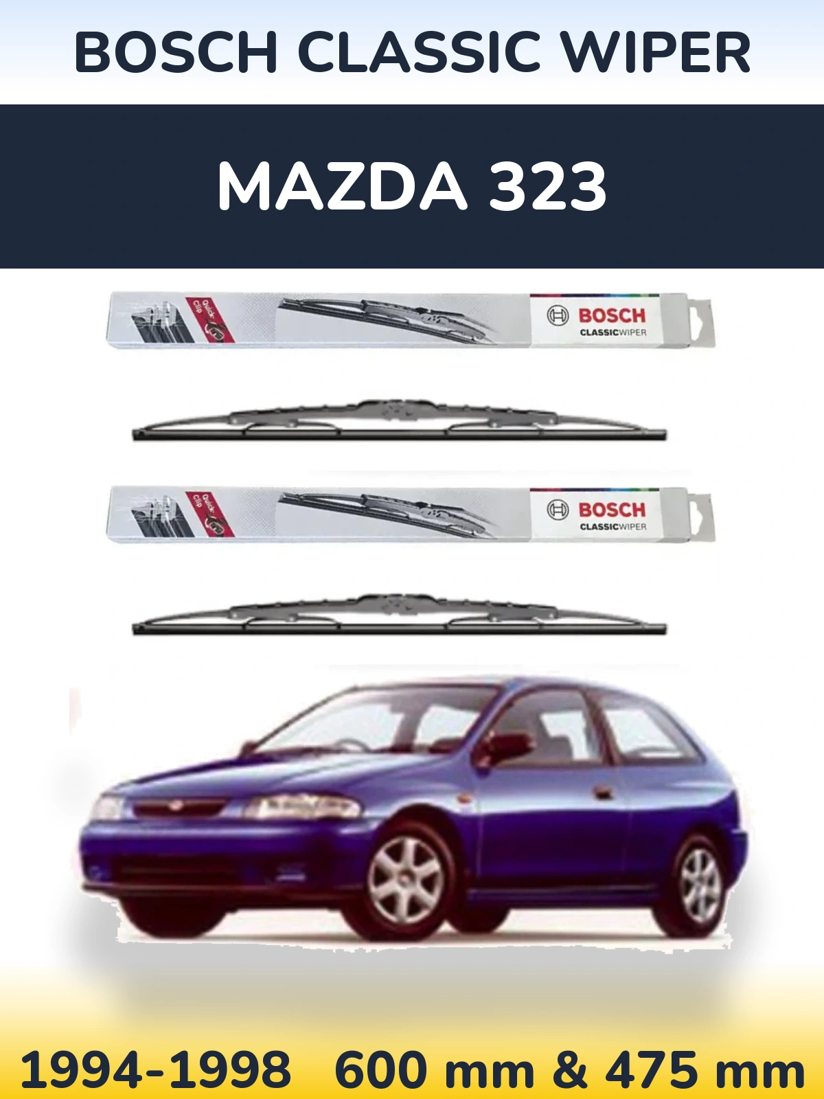 Komplet przednich wycieraczek BOSCH Classic Wiper 600 & 475 mm do Mazda 323 1994-1998