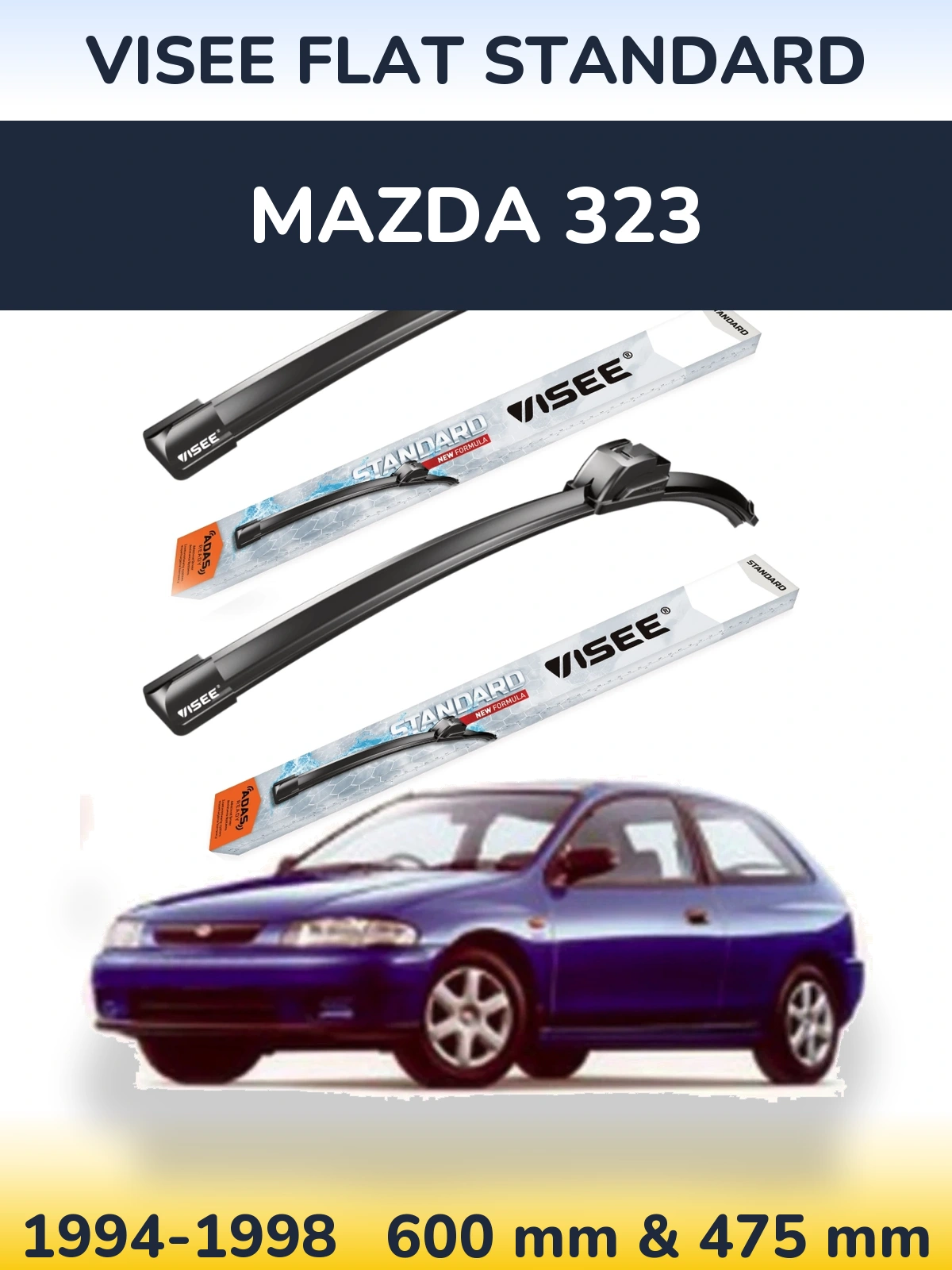 Komplet przednich wycieraczek VISEE FLAT STANDARD 600 & 475 mm do Mazda 323 1994-1998
