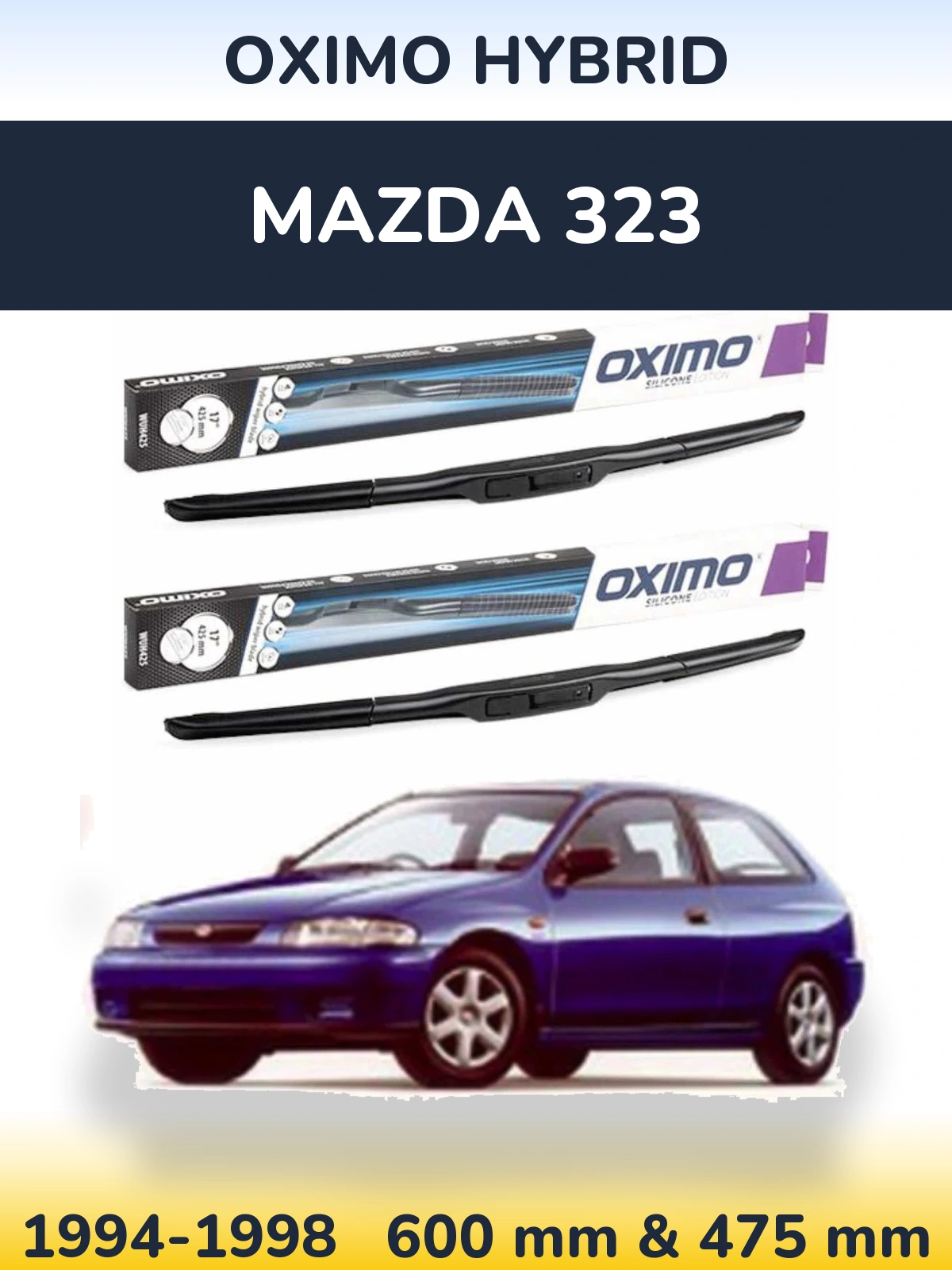 Komplet przednich wycieraczek Oximo Hybrid 600 & 475 mm do Mazda 323 1994-1998