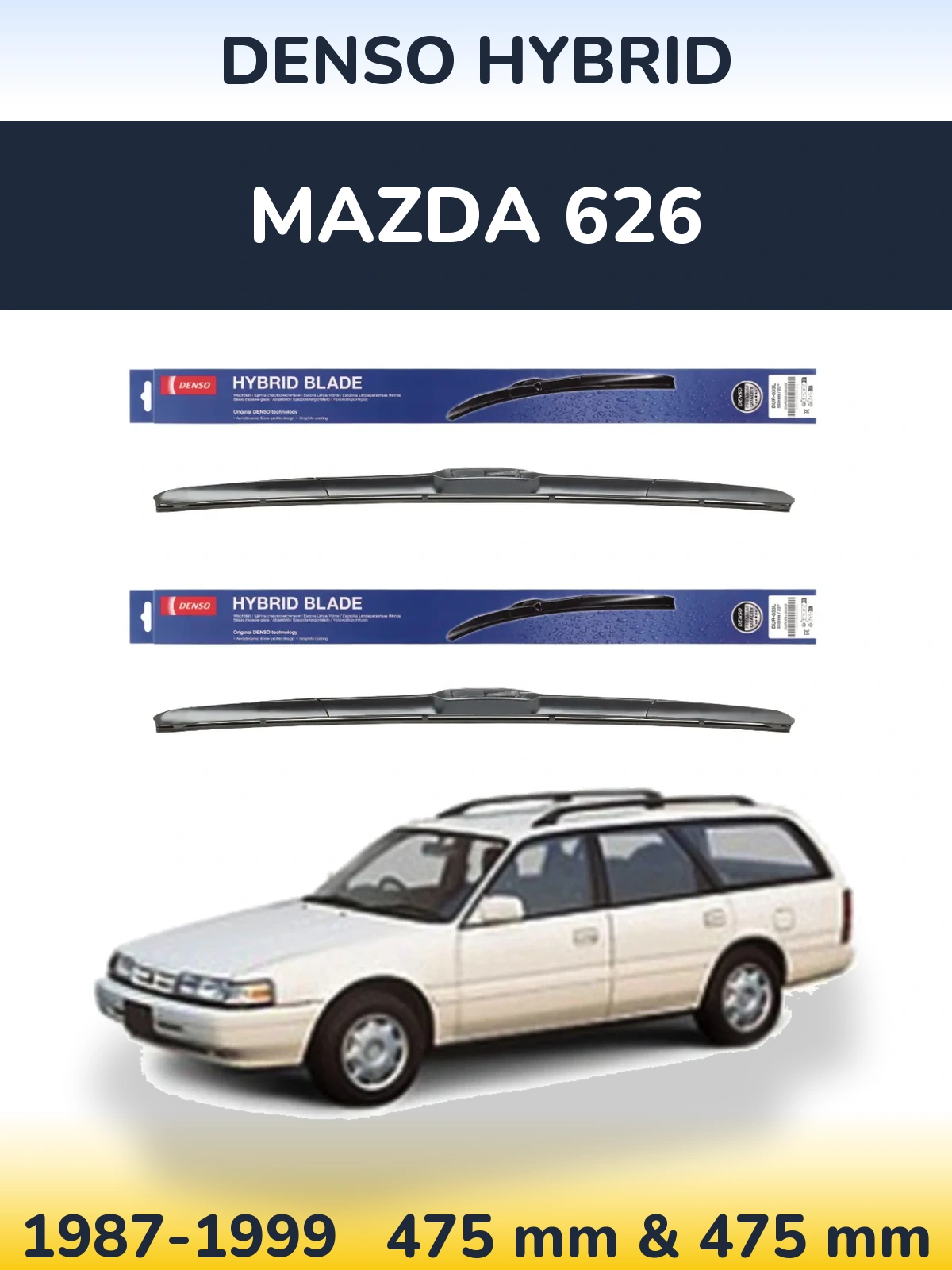Komplet przednich wycieraczek Denso Hybrid 475 & 475 mm do Mazda 626 1987-1999