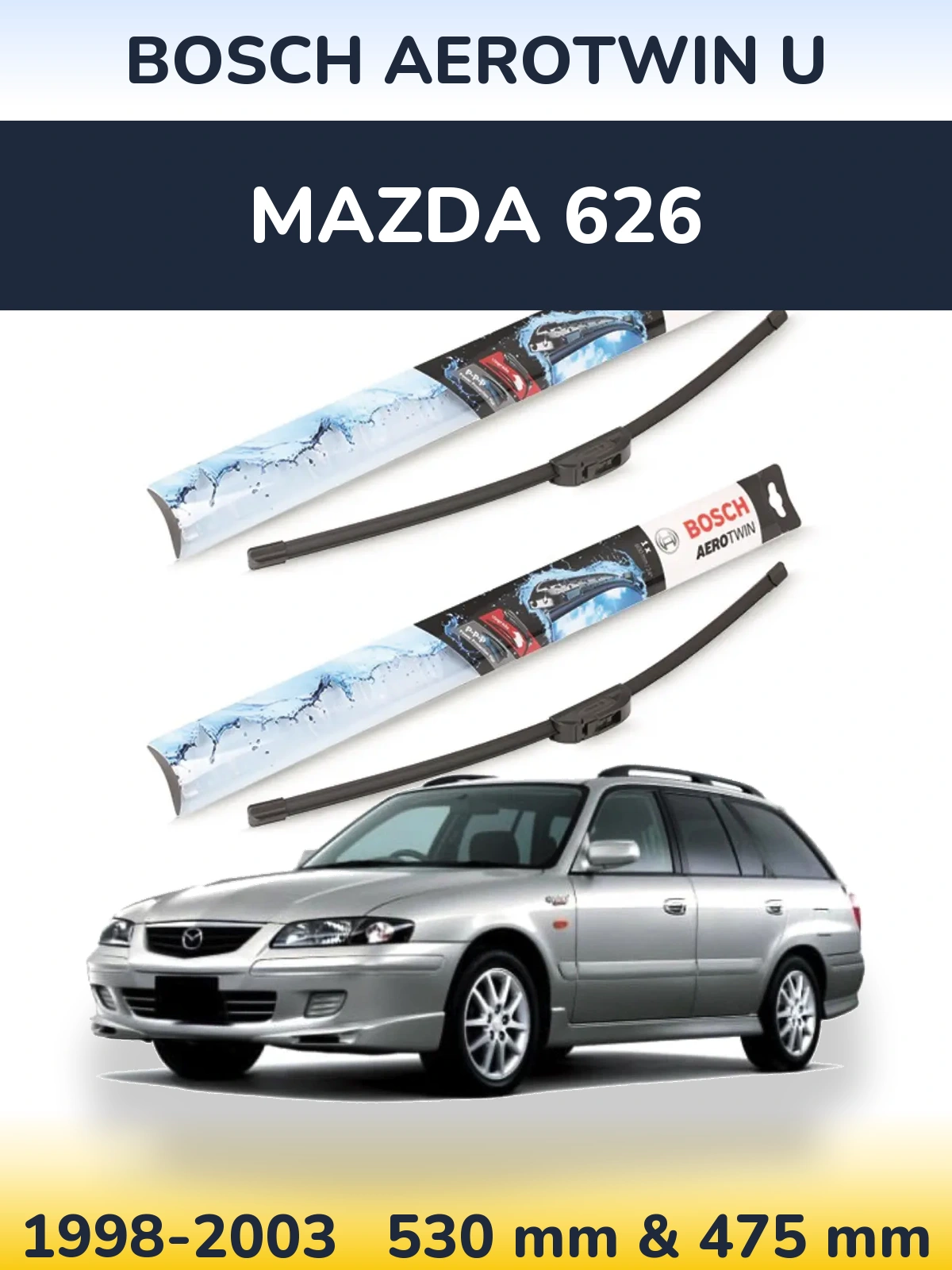 Komplet przednich wycieraczek BOSCH AeroTwin U 530 & 475 mm do Mazda 626 1998-2003