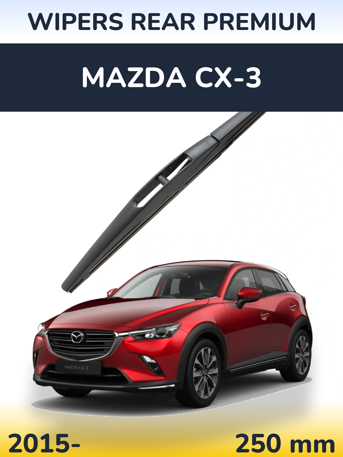 Tylna wycieraczka WIPERS REAR PREMIUM 250 mm do Mazda CX-3 2015-2026