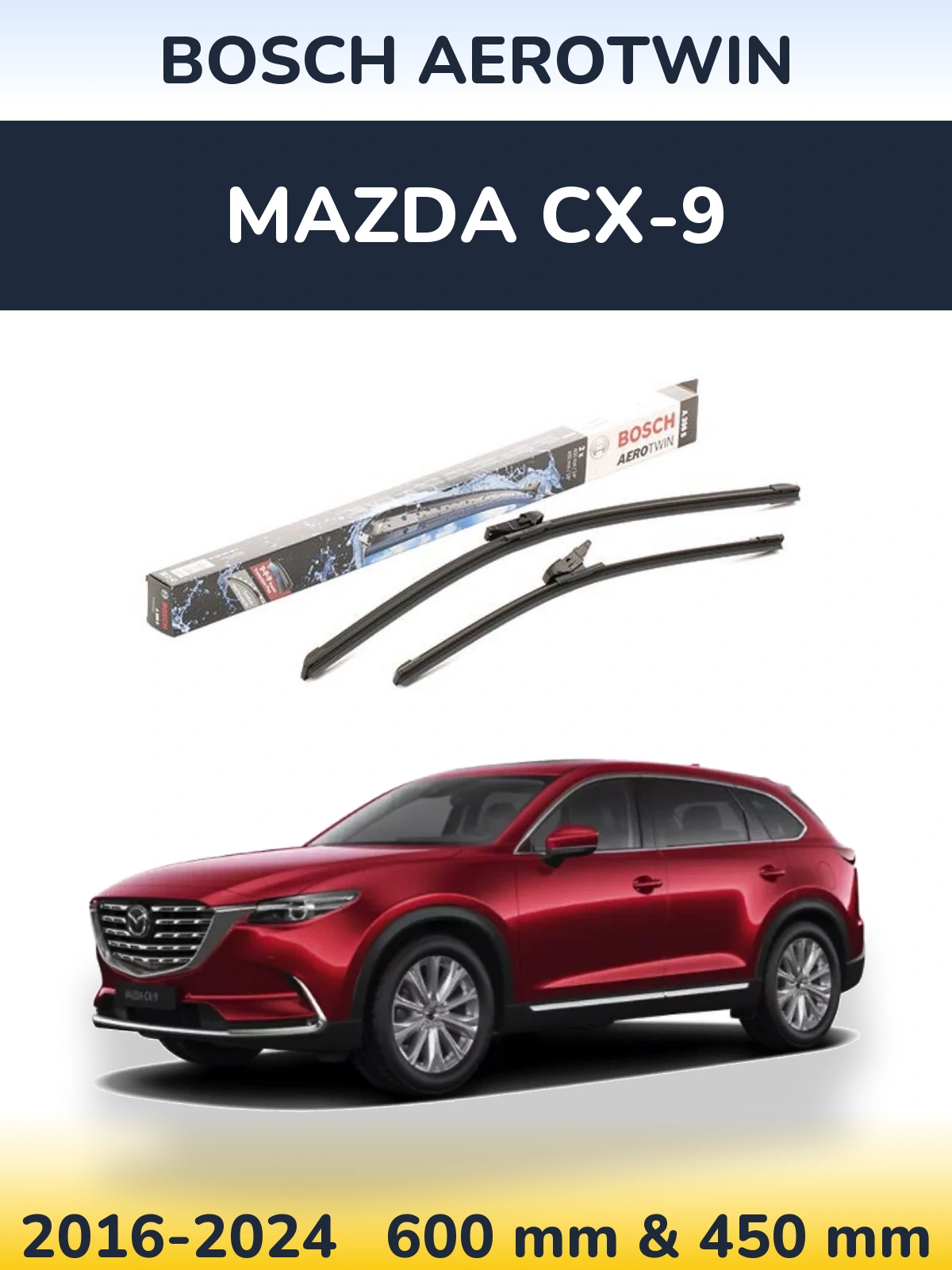 Komplet przednich wycieraczek BOSCH AeroTwin 600 & 450 mm do Mazda CX-9 2016-2024