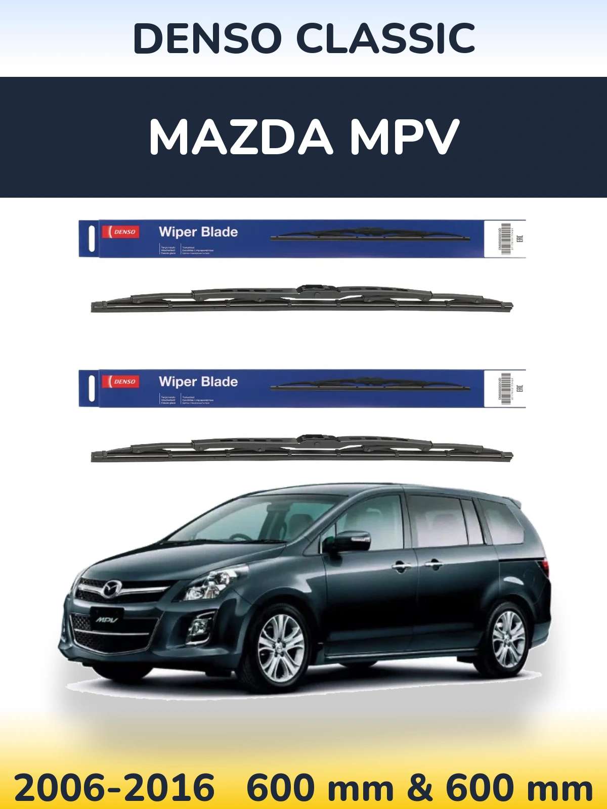 Komplet przednich wycieraczek Denso Classic 600 & 600 mm do Mazda MPV 2006-2016