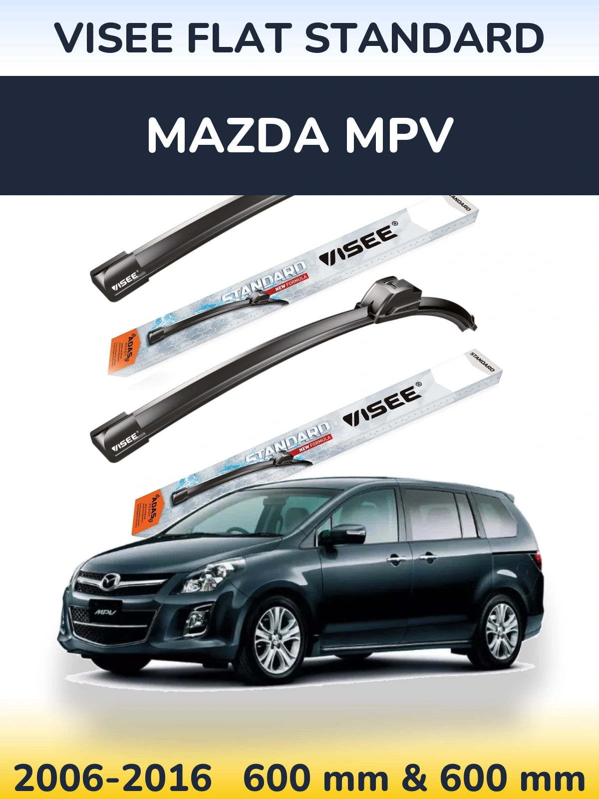 Комплект передних дворников VISEE FLAT STANDARD 600 & 600 мм для Mazda MPV 2006-2016
