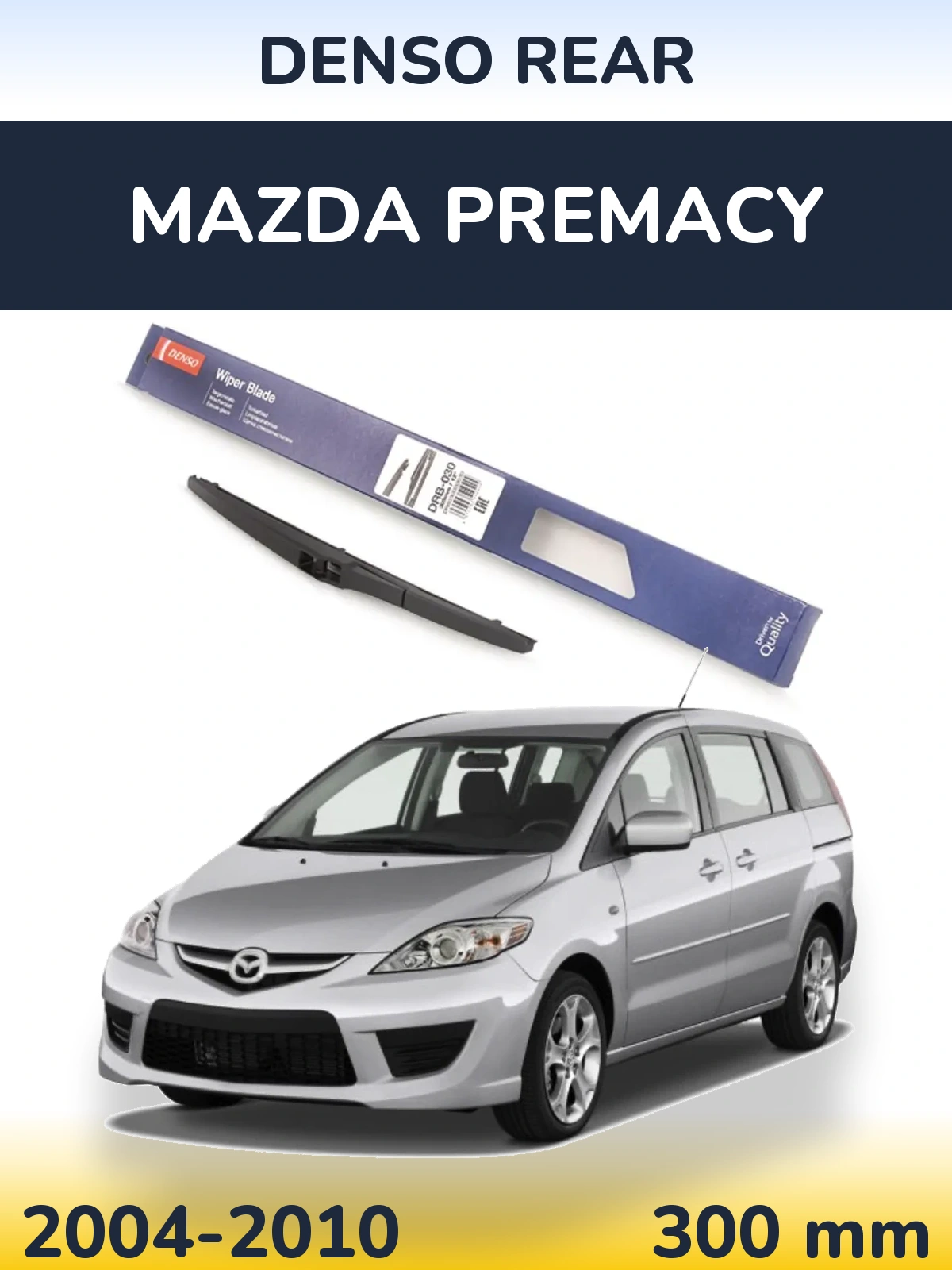 Tylna wycieraczka Denso Rear 300 mm do Mazda Premacy 2004-2010
