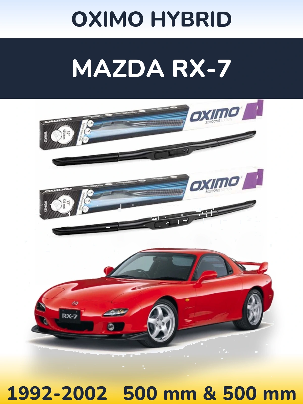 Komplet przednich wycieraczek Oximo Hybrid 500 & 500 mm do Mazda RX-7 1992-2002