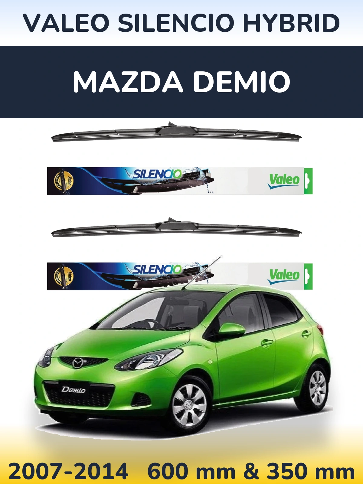 Front wiper blade set Valeo Silencio Hybrid 600 & 350 mm for Mazda Demio 2007-2014