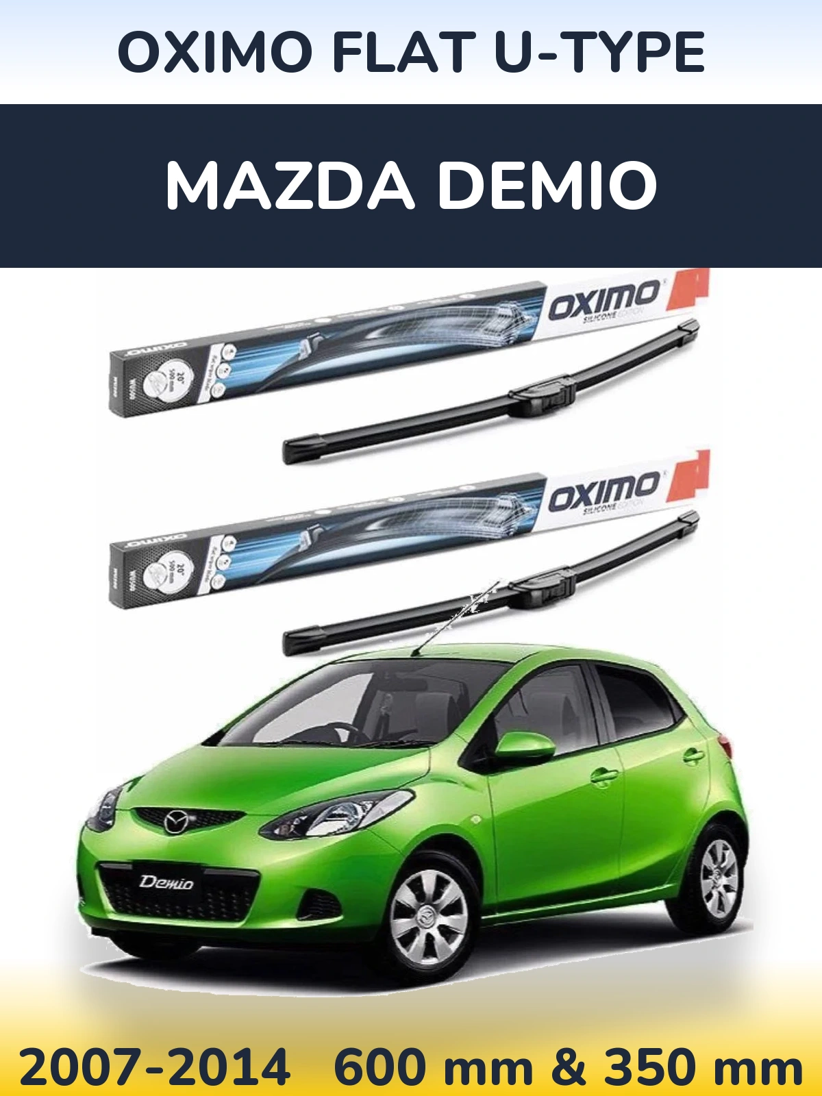 Комплект передних дворников Oximo Flat U-type 600 & 350 мм для Mazda Demio 2007-2014