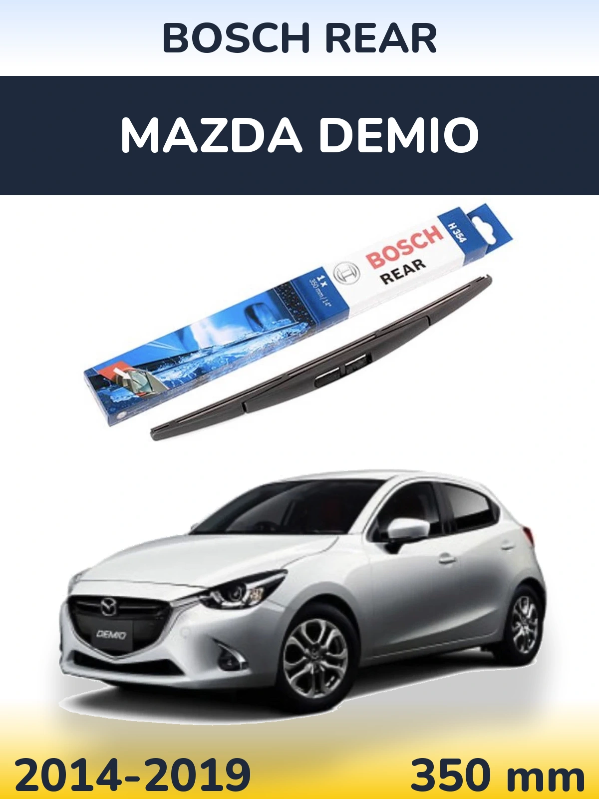 Tylna wycieraczka BOSCH Rear 350 mm do Mazda Demio 2014-2019