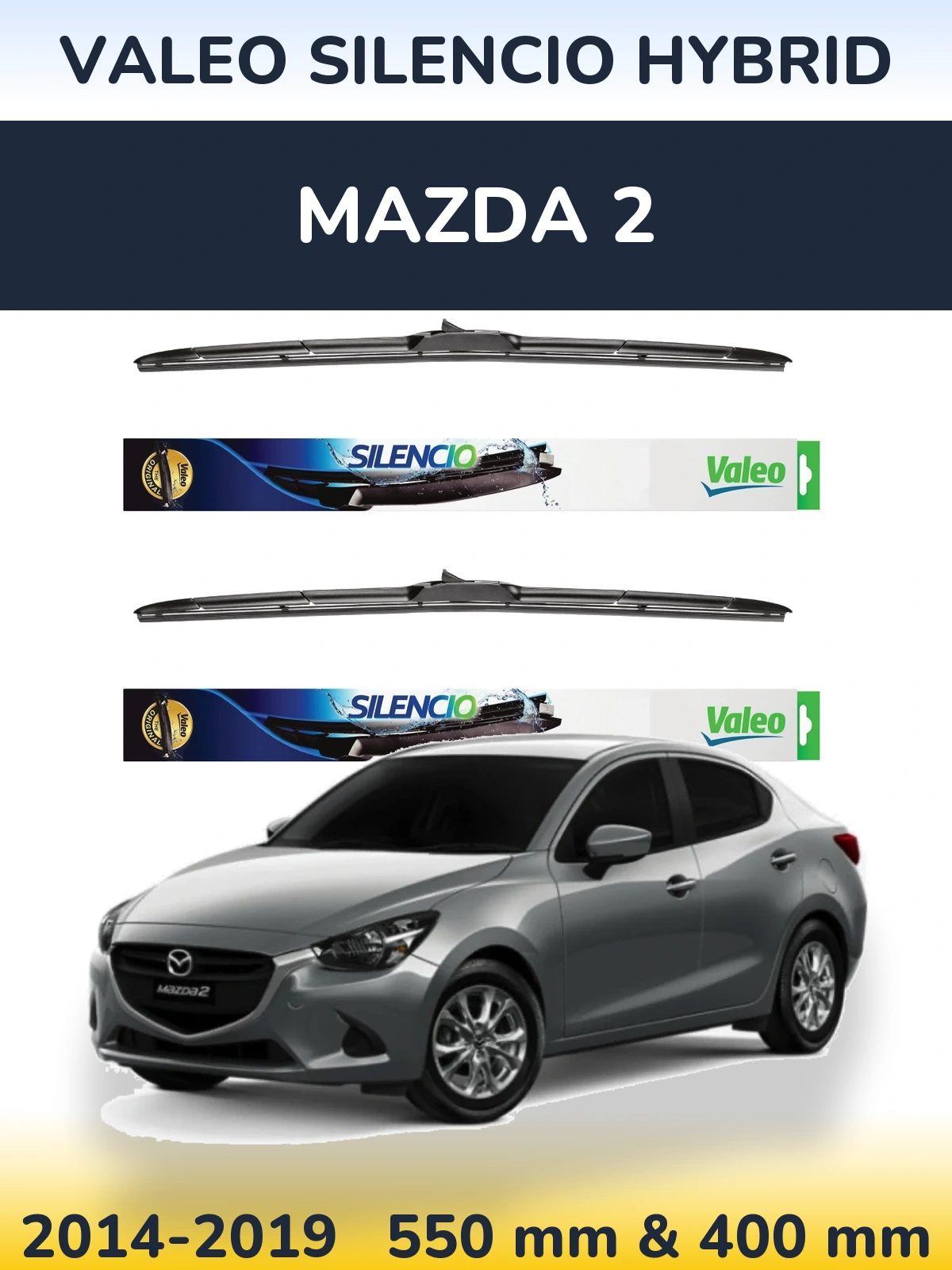 Komplet przednich wycieraczek Valeo Silencio Hybrid 550 & 400 mm do Mazda 2 2014-2019