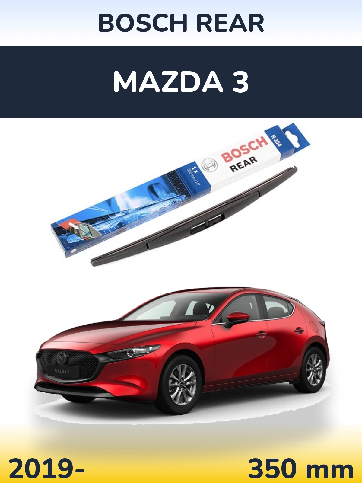 Tylna wycieraczka BOSCH Rear 350 mm do Mazda 3 2019-2026