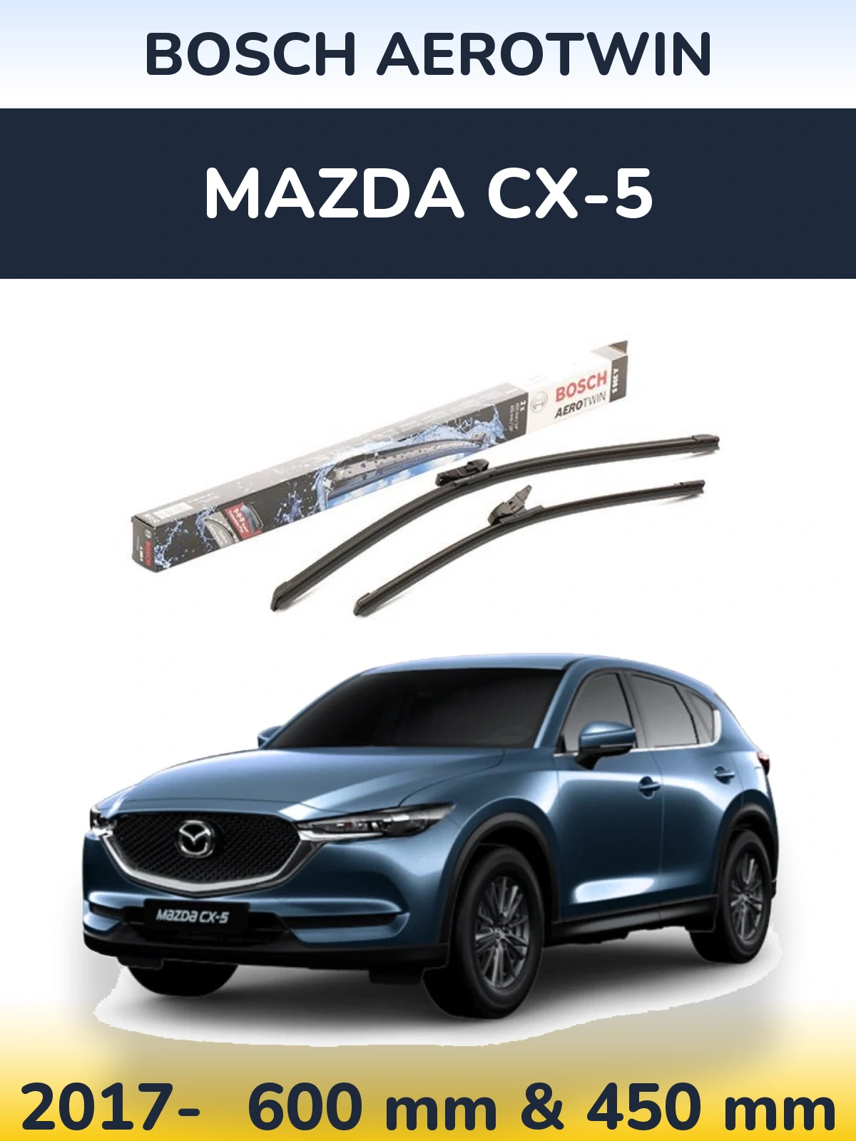 Komplet przednich wycieraczek BOSCH AeroTwin 600 & 450 mm do Mazda CX-5 2017-2026