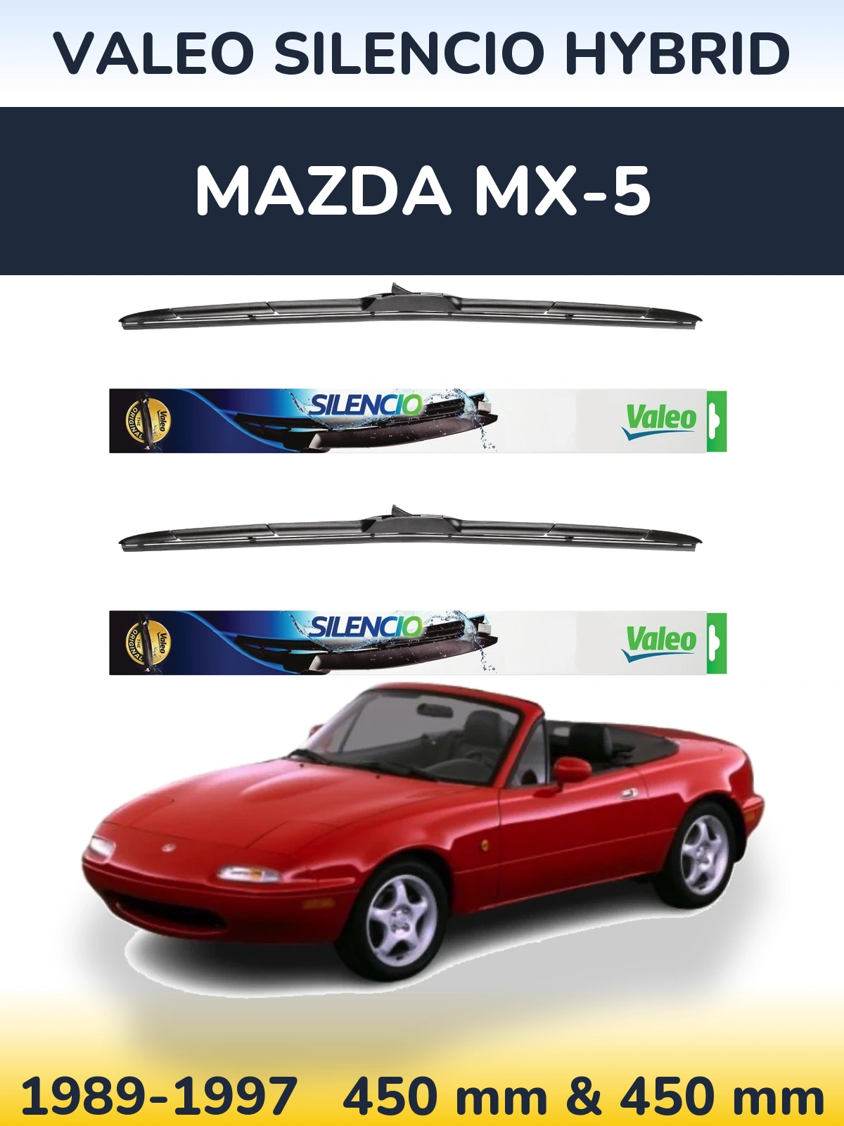 Komplet przednich wycieraczek Valeo Silencio Hybrid 450 & 450 mm do Mazda MX-5 1989-1997