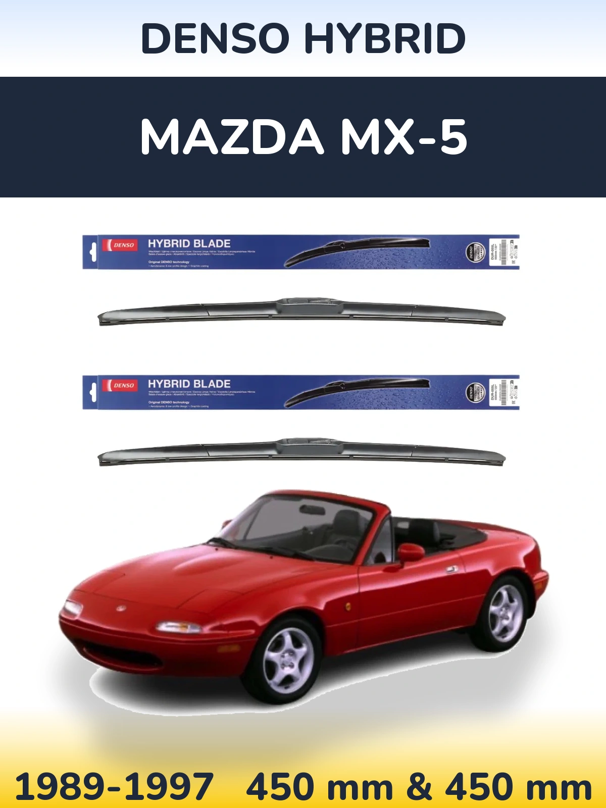 Комплект передних дворников Denso Hybrid 450 & 450 мм для Mazda MX-5 1989-1997