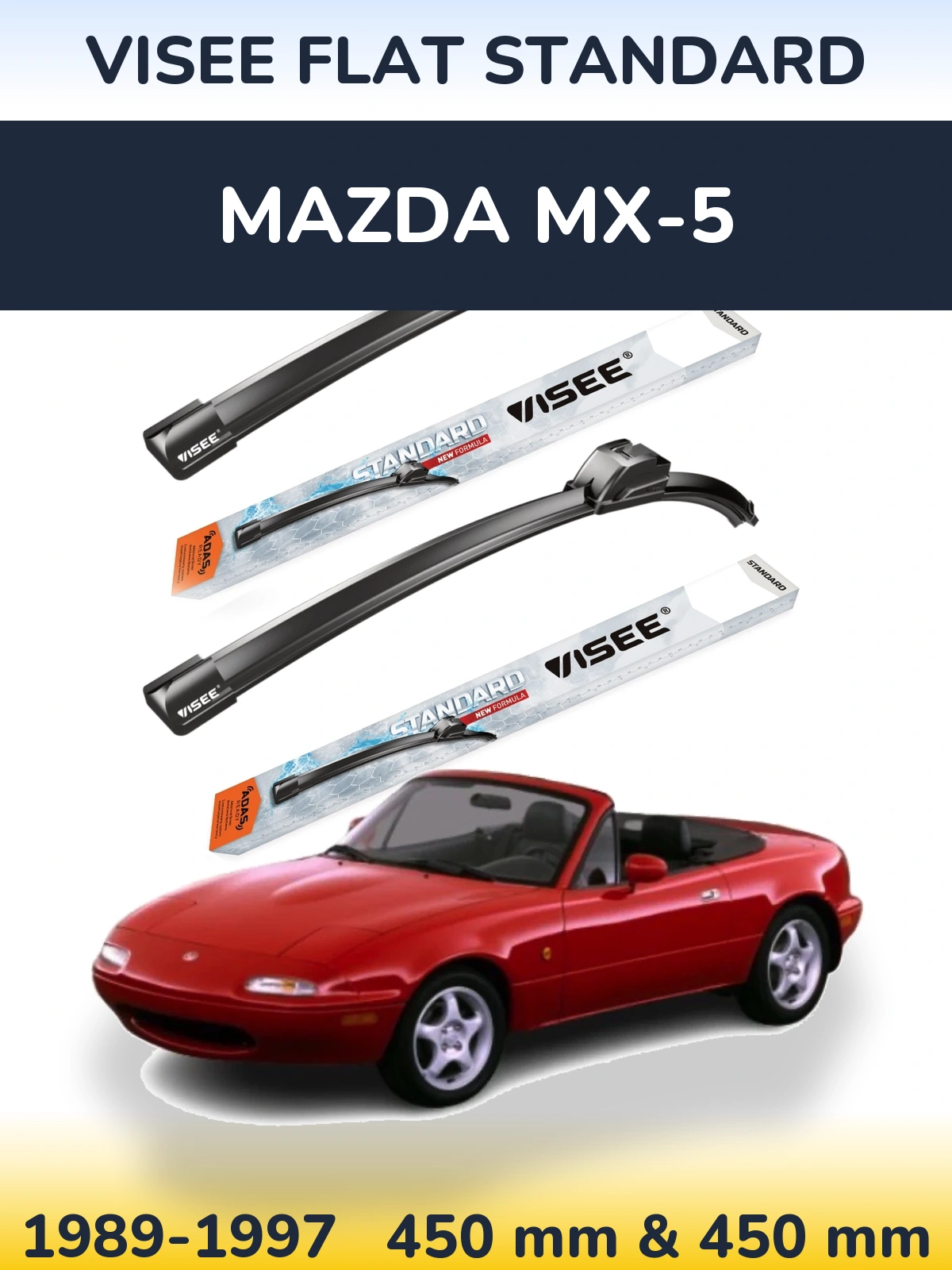 Комплект передних дворников VISEE FLAT STANDARD 450 & 450 мм для Mazda MX-5 1989-1997