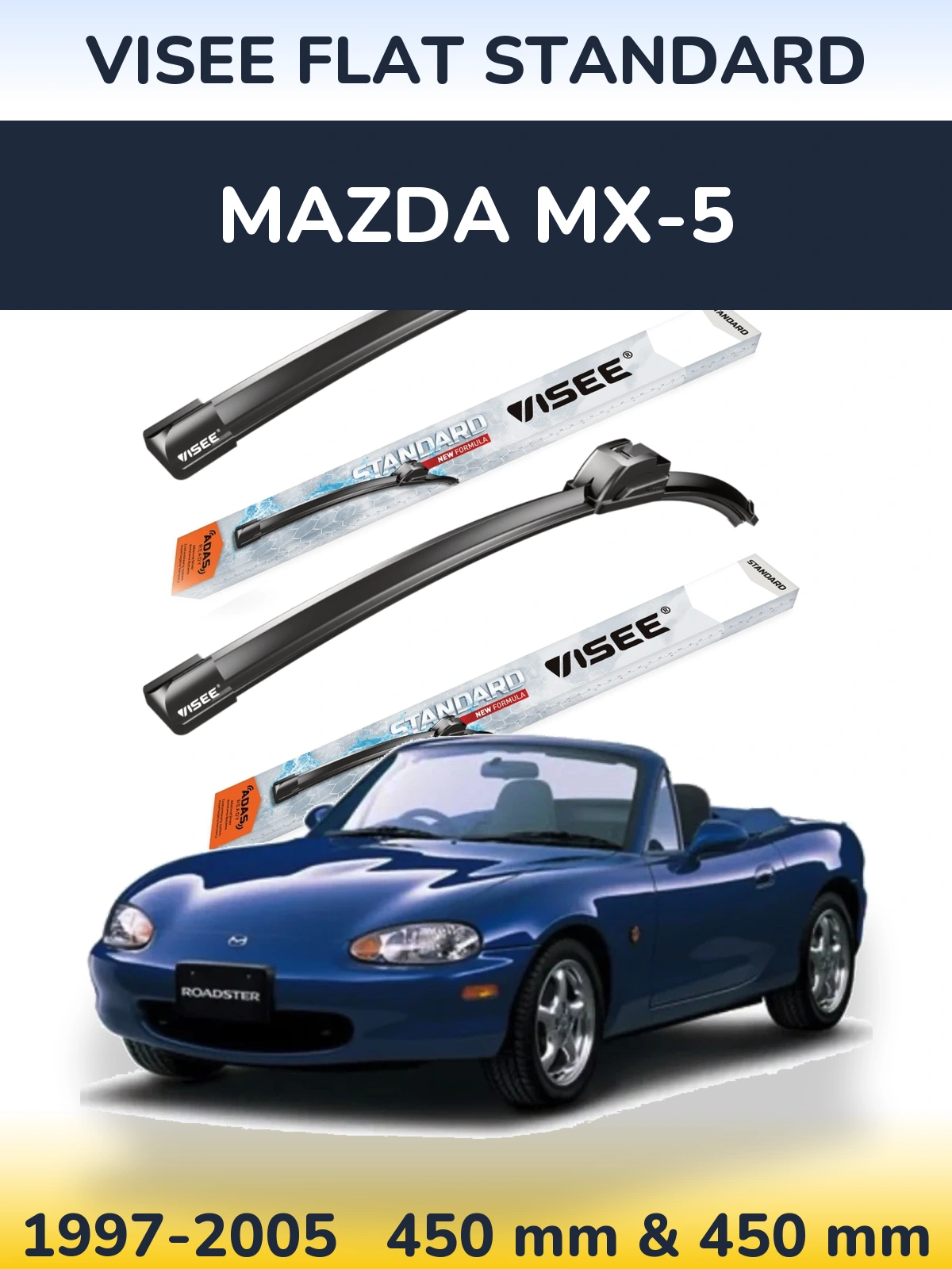 Комплект передних дворников VISEE FLAT STANDARD 450 & 450 мм для Mazda MX-5 1997-2005