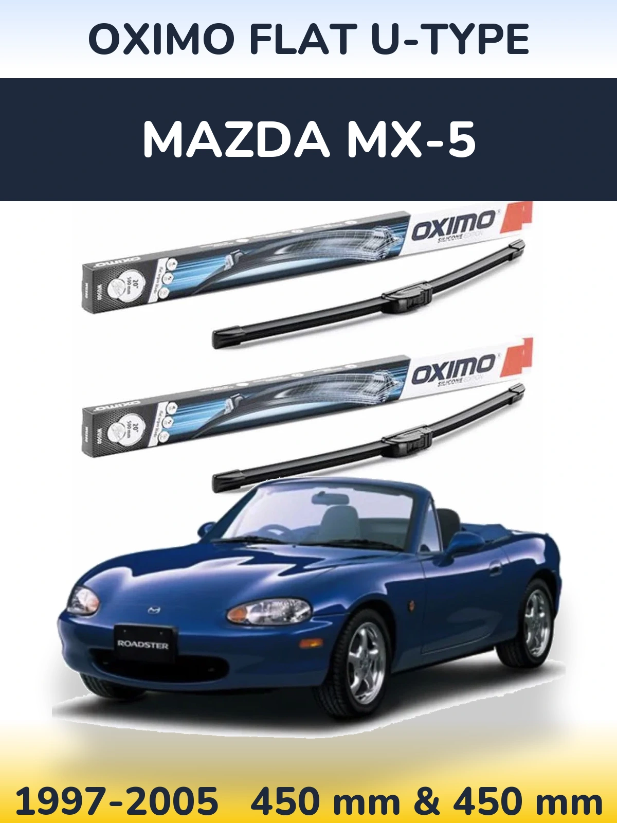 Komplet przednich wycieraczek Oximo Flat U-type 450 & 450 mm do Mazda MX-5 1997-2005