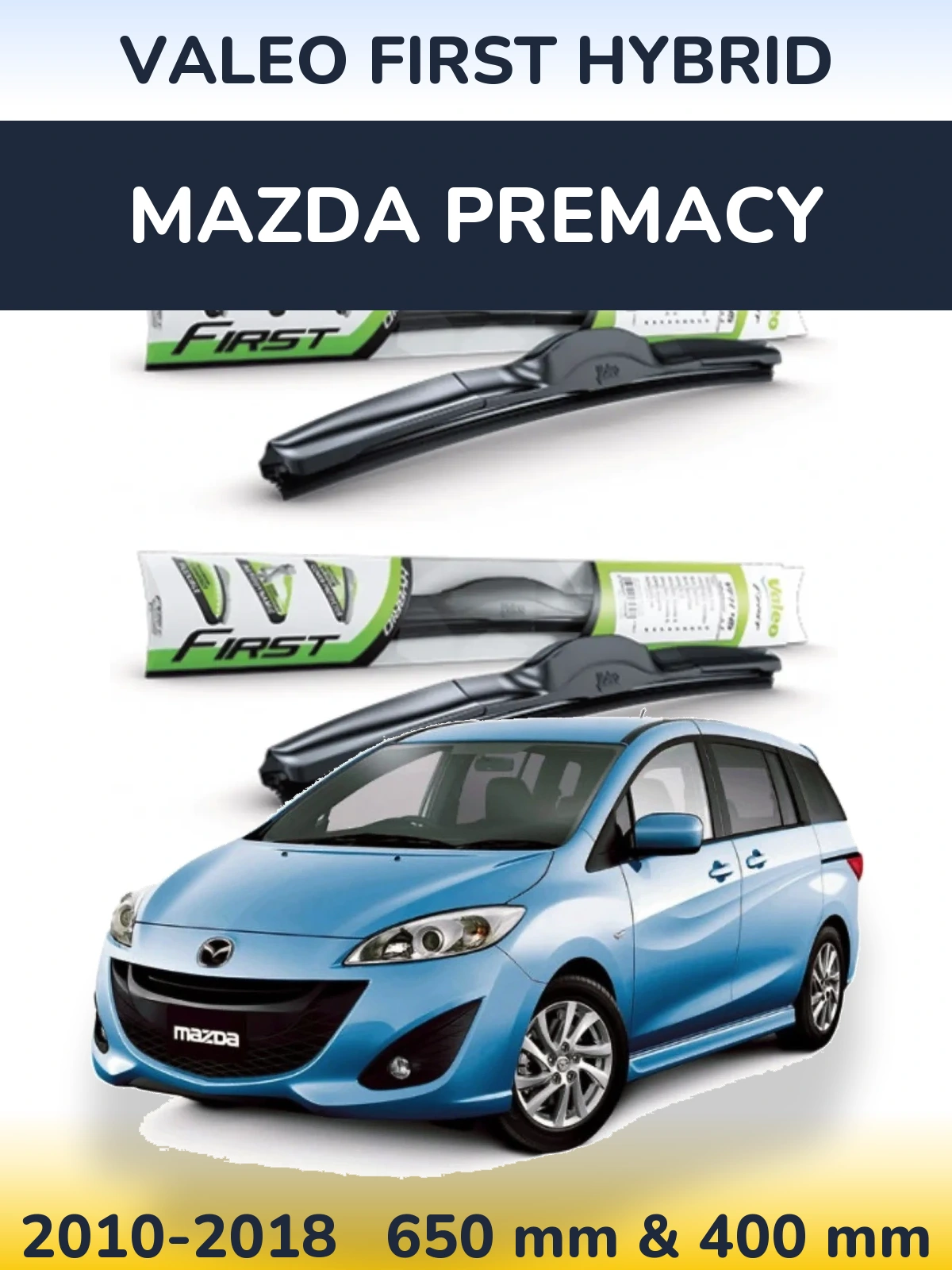 Komplet przednich wycieraczek Valeo First Hybrid 650 & 400 mm do Mazda Premacy 2010-2018