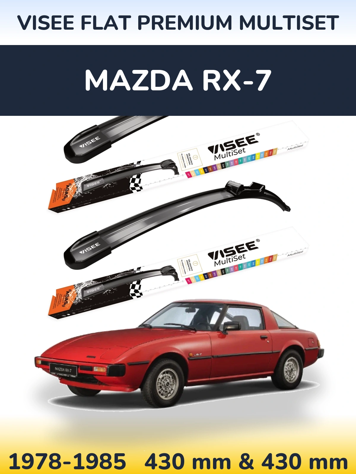 Комплект передних дворников VISEE FLAT PREMIUM MultiSet 430 & 430 мм для Mazda RX-7 1978-1985