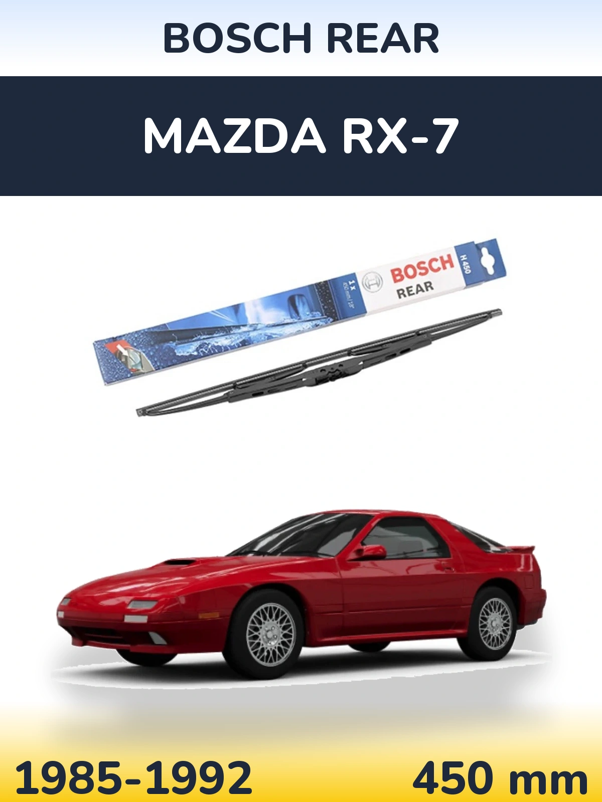 Tylna wycieraczka BOSCH Rear 450 mm do Mazda RX-7 1985-1992