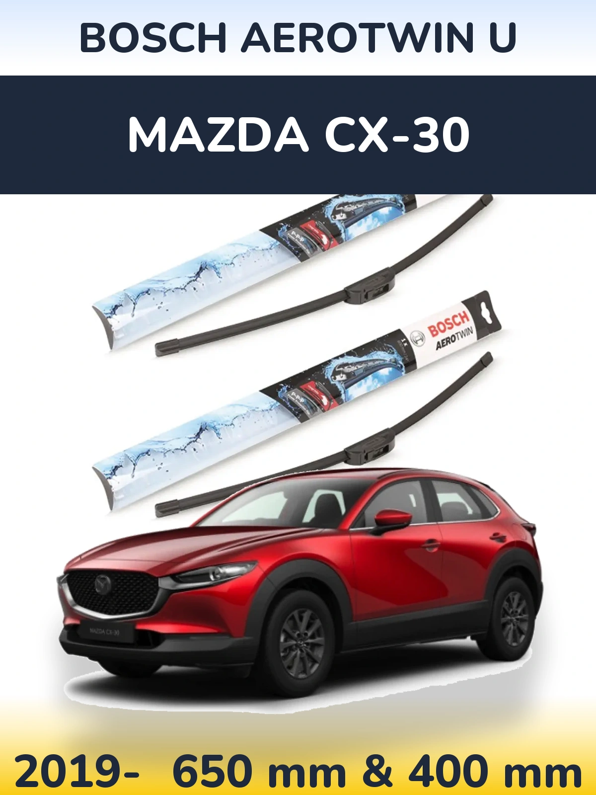 Komplet przednich wycieraczek BOSCH AeroTwin U 650 & 400 mm do Mazda CX-30 2019-2026
