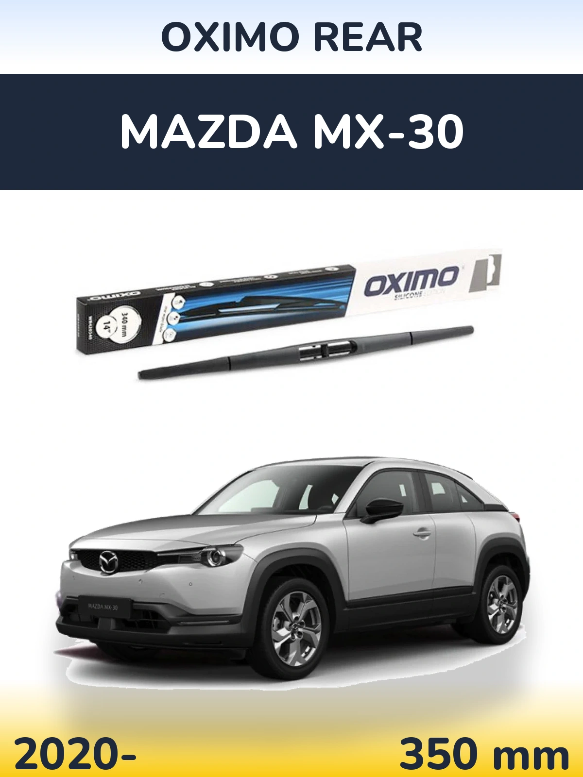 Tylna wycieraczka Oximo Rear 350 mm do Mazda MX-30 2020-2026