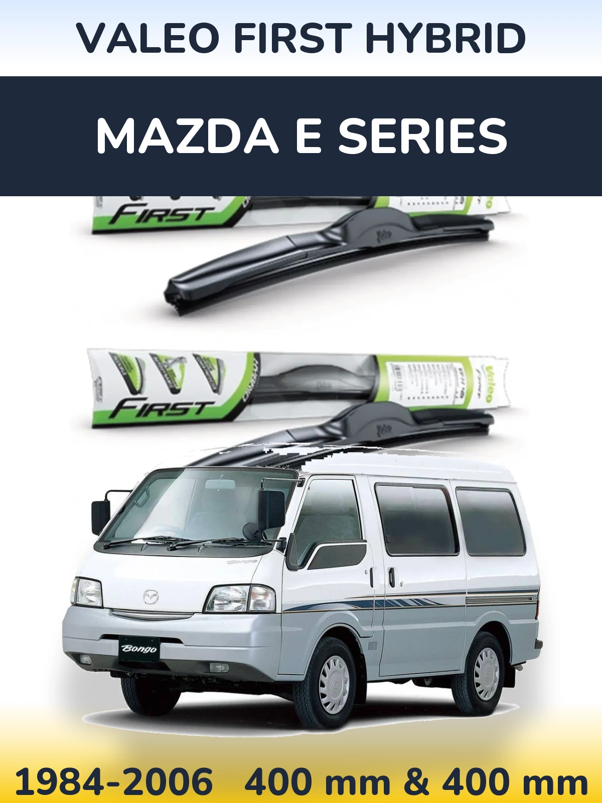 Komplet przednich wycieraczek Valeo First Hybrid 400 & 400 mm do Mazda E Series 1984-2006