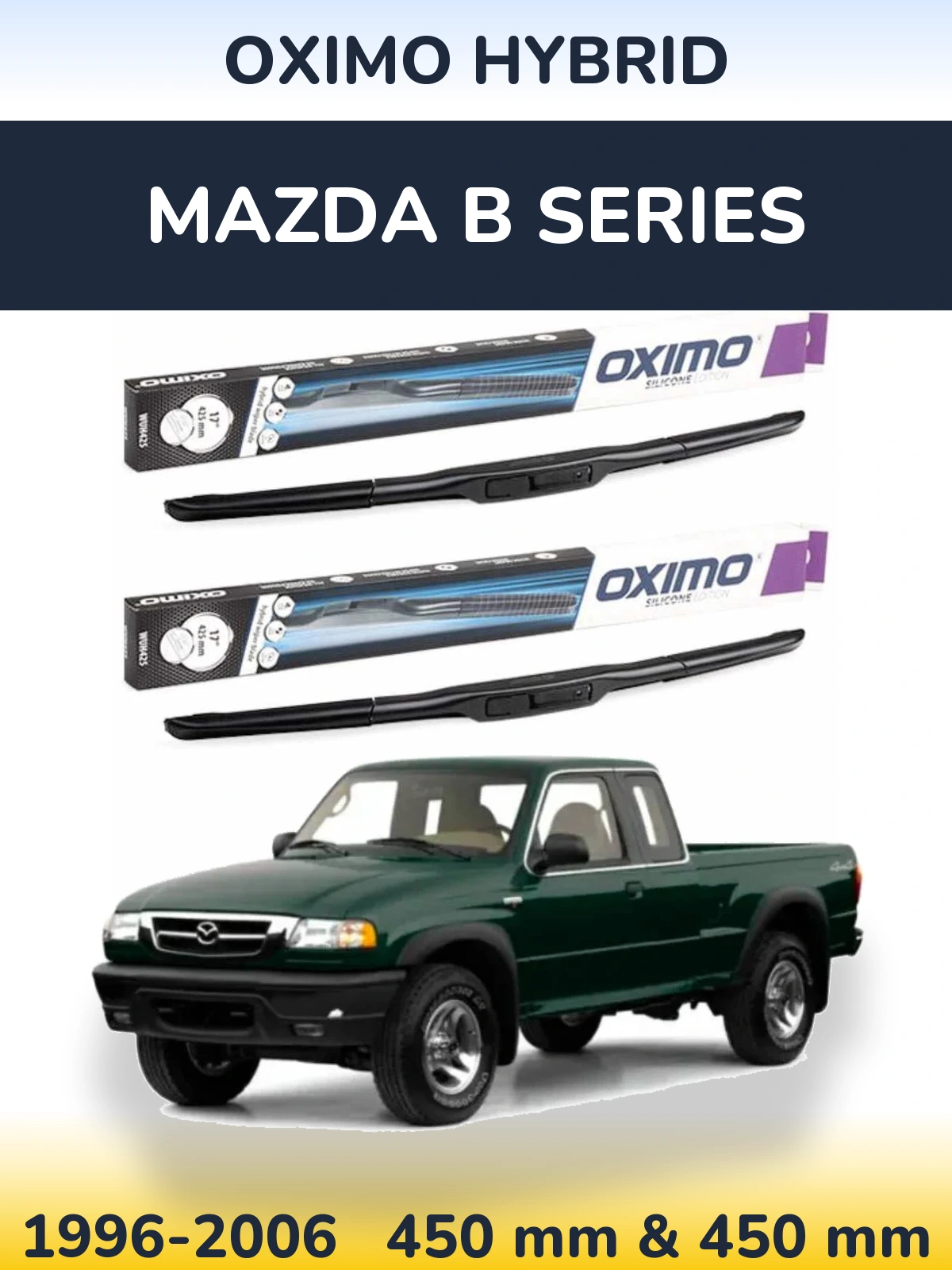 Komplet przednich wycieraczek Oximo Hybrid 450 & 450 mm do Mazda B Series 1996-2006