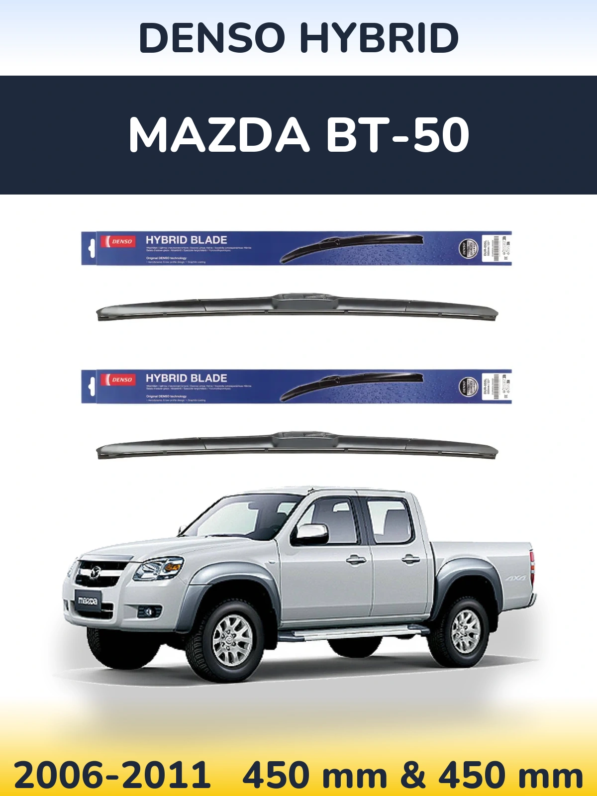 Komplet przednich wycieraczek Denso Hybrid 450 & 450 mm do Mazda BT-50 2006-2011