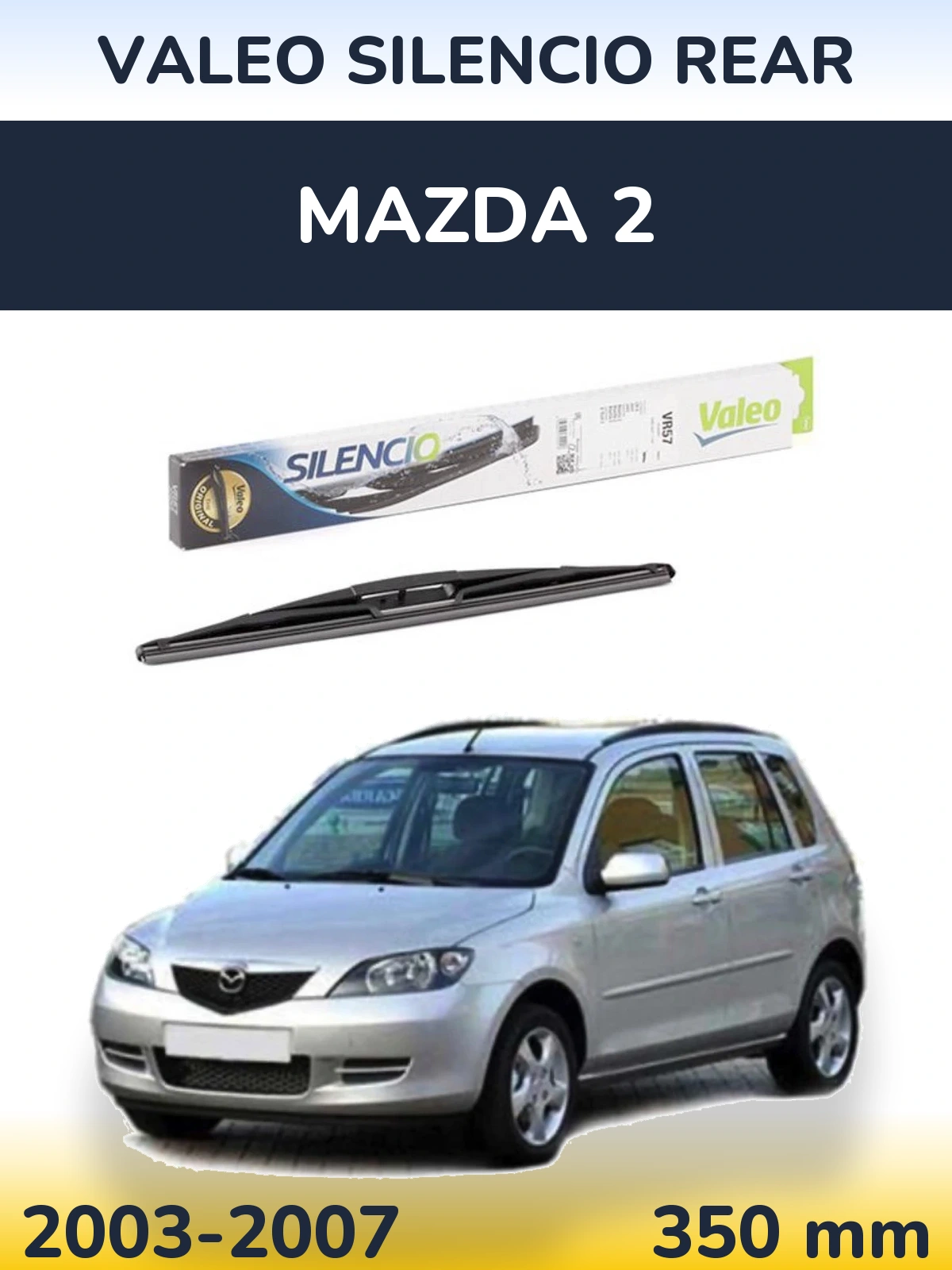 Tylna wycieraczka Valeo Silencio Rear 345 mm do Mazda 2 2003-2007