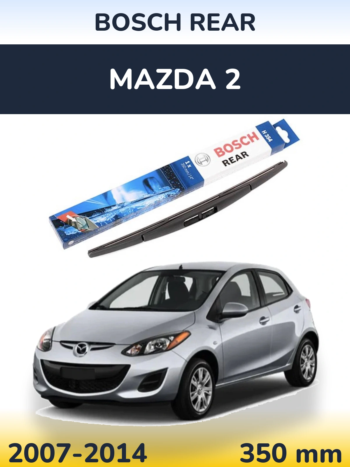Tylna wycieraczka BOSCH Rear 350 mm do Mazda 2 2007-2014