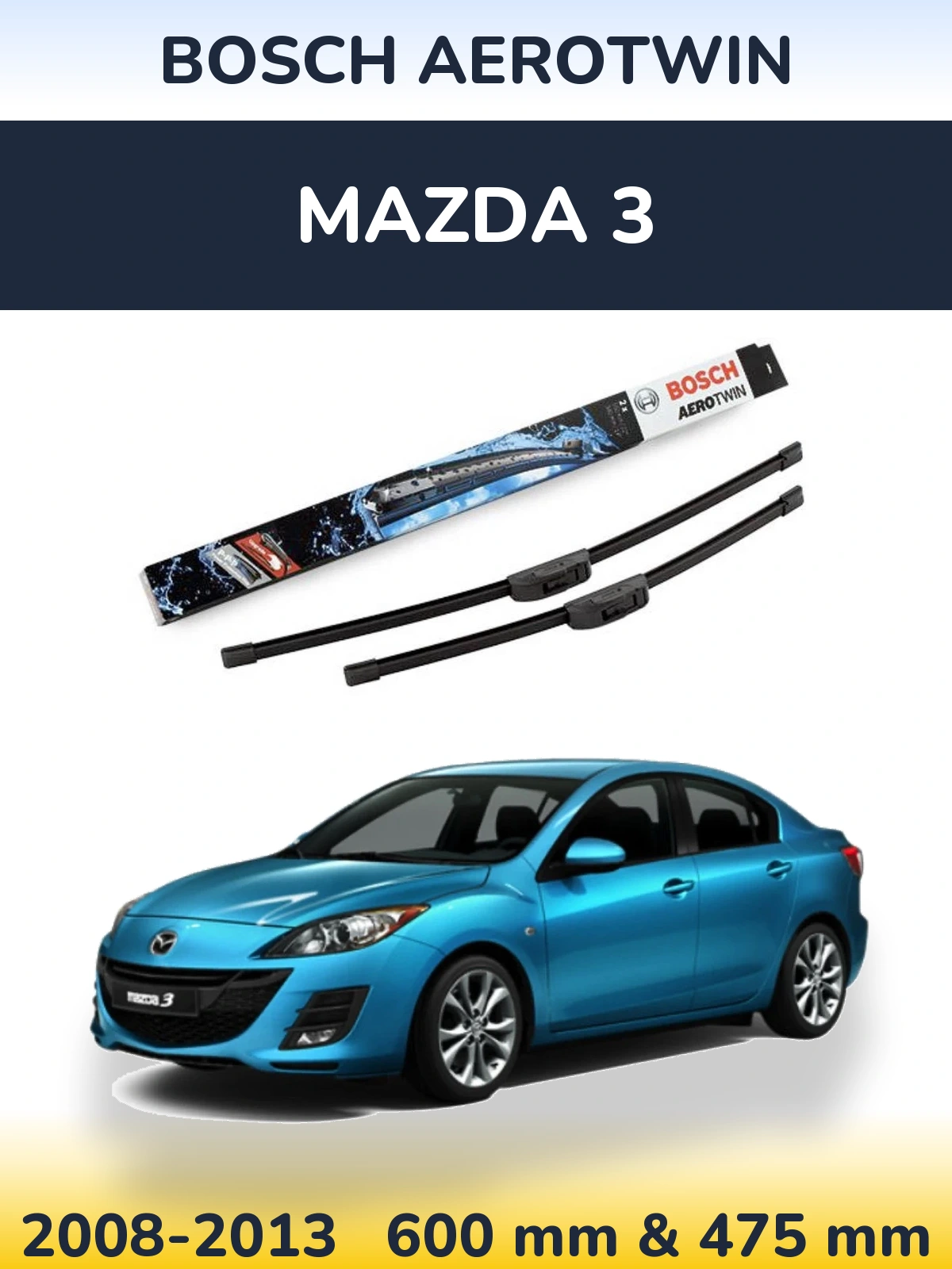 Комплект передних дворников BOSCH AeroTwin 600 & 475 мм для Mazda 3 2008-2013