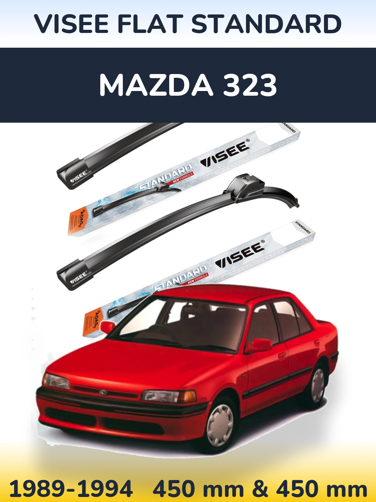 Komplet przednich wycieraczek VISEE FLAT STANDARD 450 & 450 mm do Mazda 323 1989-1994
