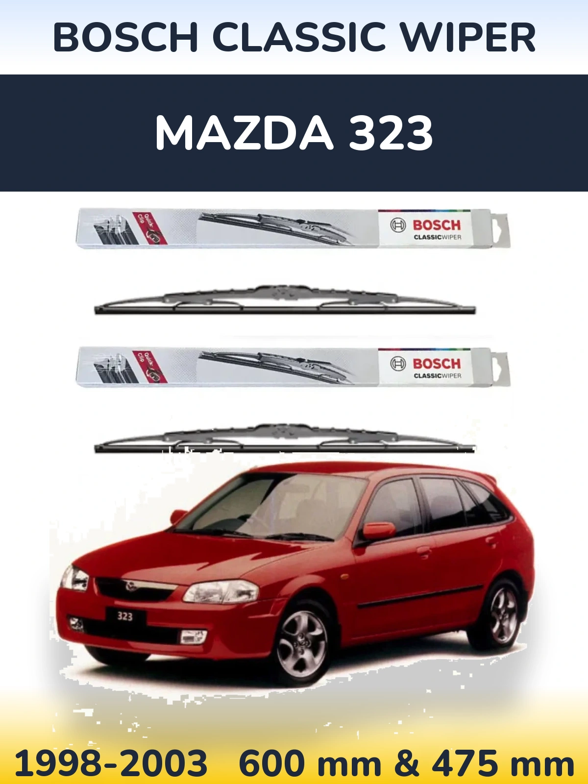 Komplet przednich wycieraczek BOSCH Classic Wiper 600 & 475 mm do Mazda 323 1998-2003