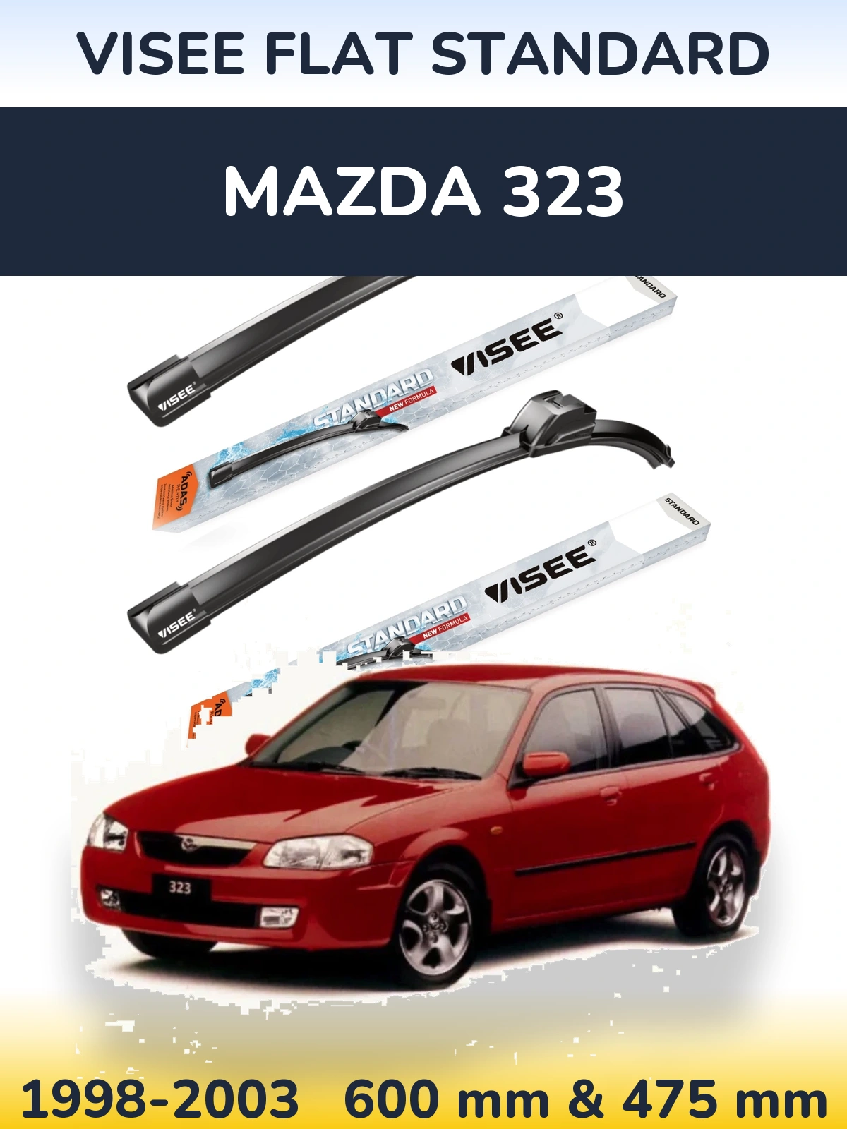 Komplet przednich wycieraczek VISEE FLAT STANDARD 600 & 475 mm do Mazda 323 1998-2003