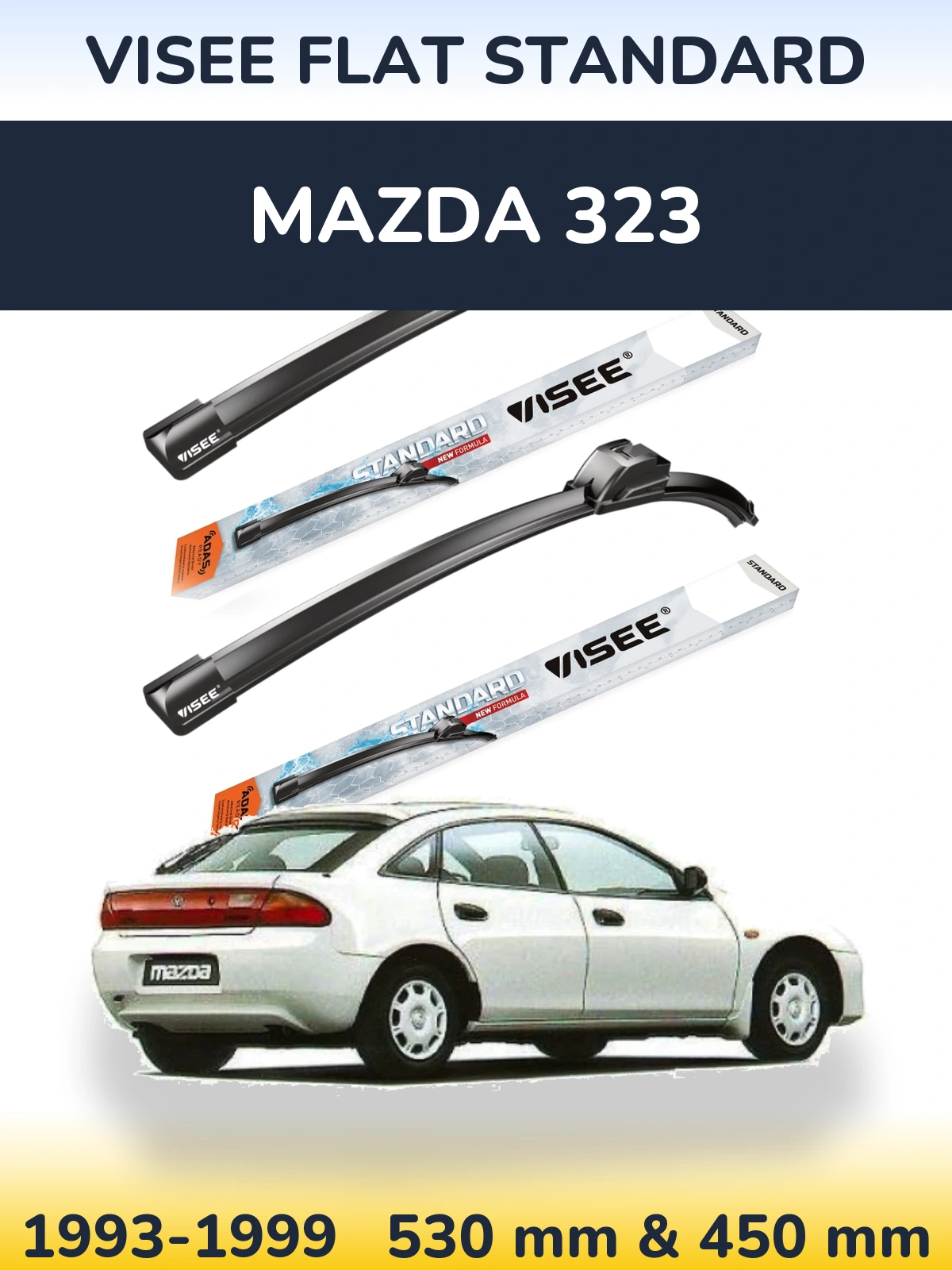 Komplet przednich wycieraczek VISEE FLAT STANDARD 530 & 450 mm do Mazda 323 1993-1999