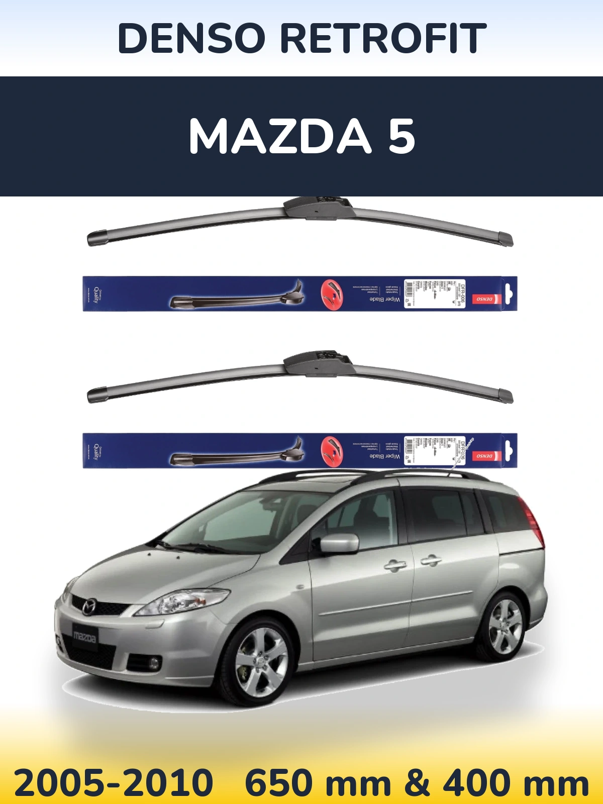 Front wiper blade set Denso Retrofit 650 & 400 mm for Mazda 5 2005-2010