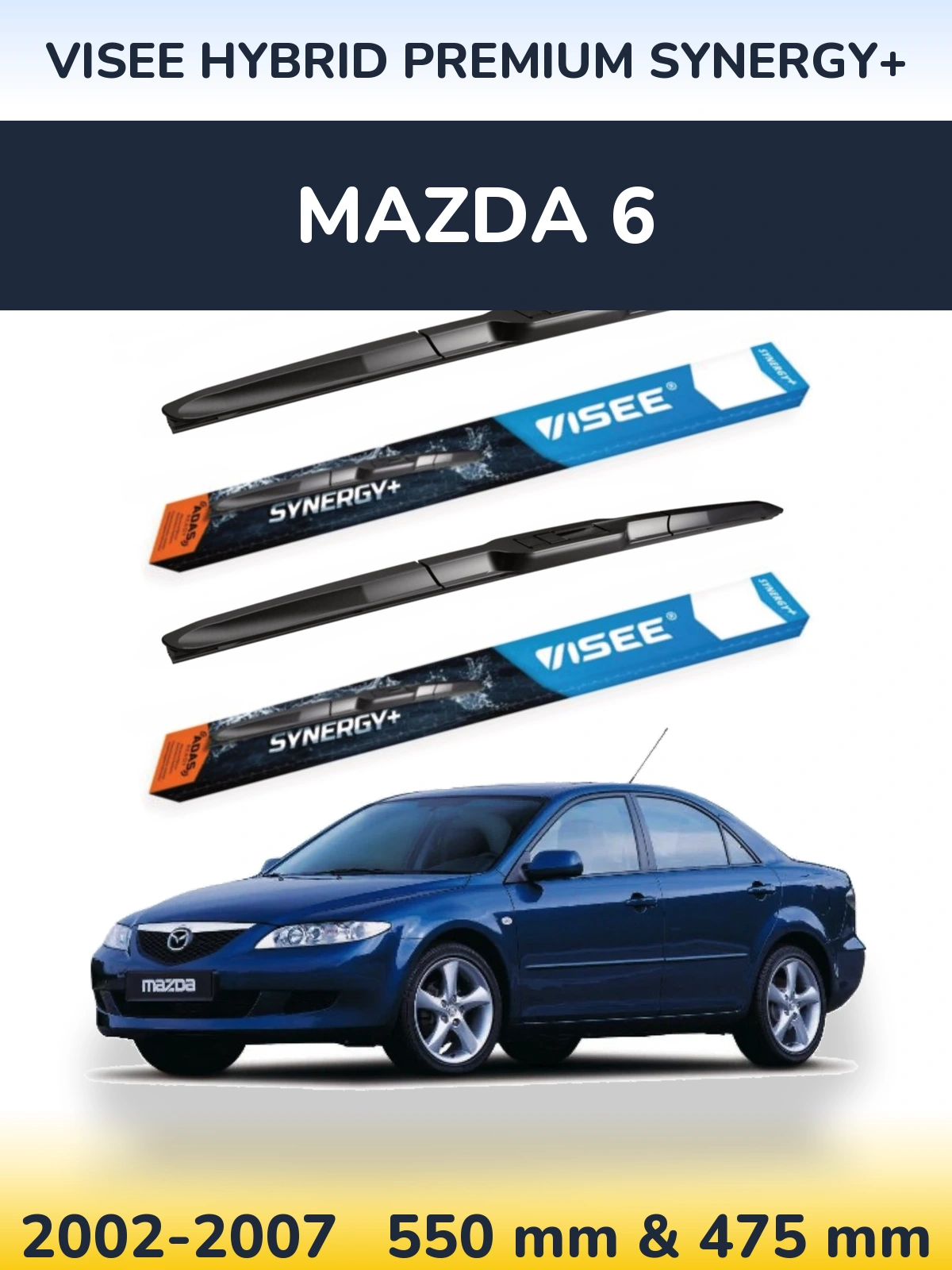 Front wiper blade set VISEE HYBRID PREMIUM SYNERGY+ 550 & 475 mm for Mazda 6 2002-2007