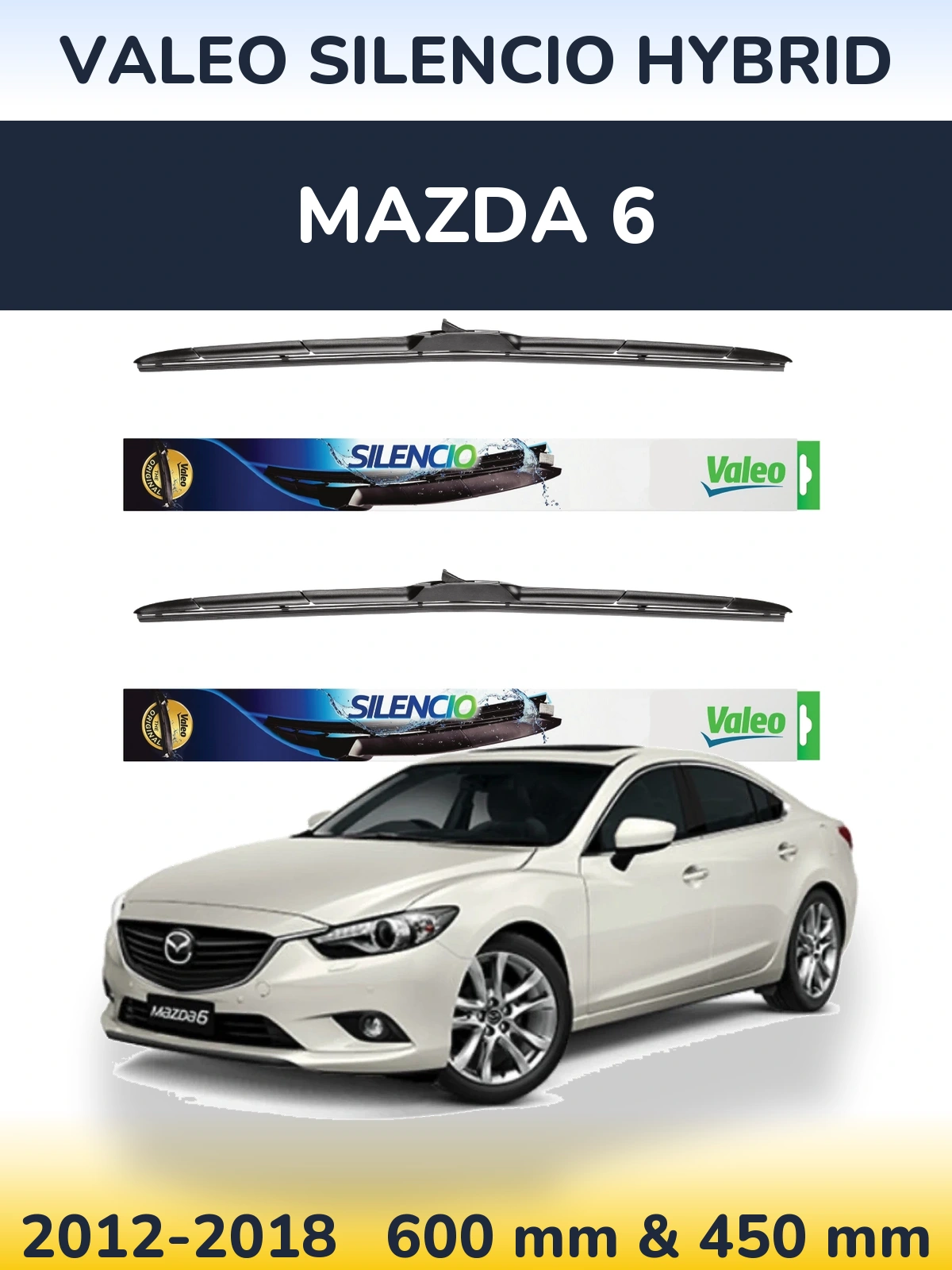 Front wiper blade set Valeo Silencio Hybrid 600 & 450 mm for Mazda 6 2012-2018