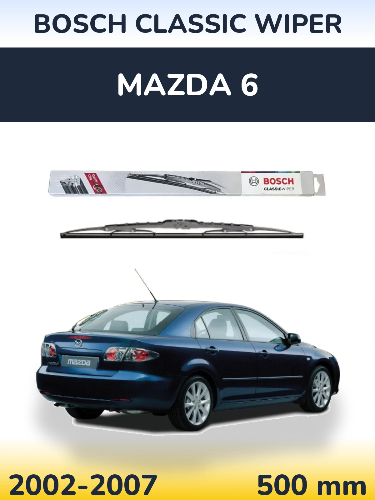 Задний дворник BOSCH Classic Wiper 500 мм для Mazda 6 2002-2007