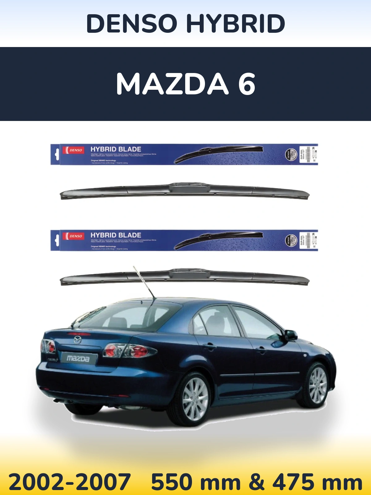 Комплект передних дворников Denso Hybrid 550 & 475 мм для Mazda 6 2002-2007