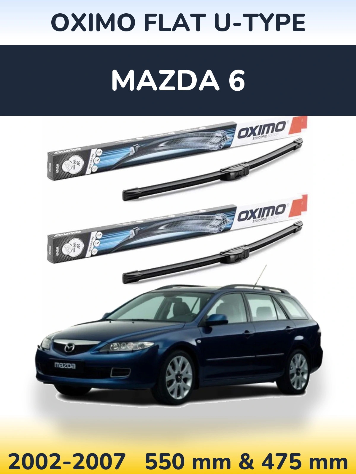 Komplet przednich wycieraczek Oximo Flat U-type 550 & 475 mm do Mazda 6 2002-2007