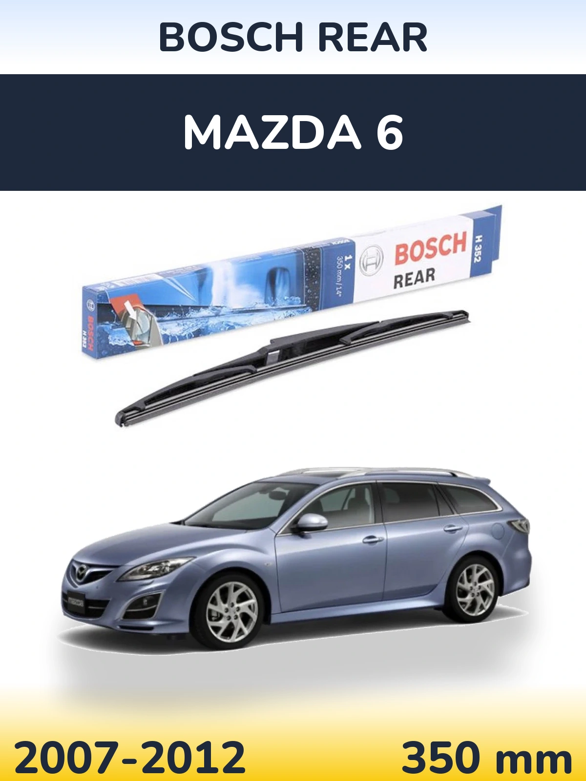 Tylna wycieraczka BOSCH Rear 350 mm do Mazda 6 2007-2012